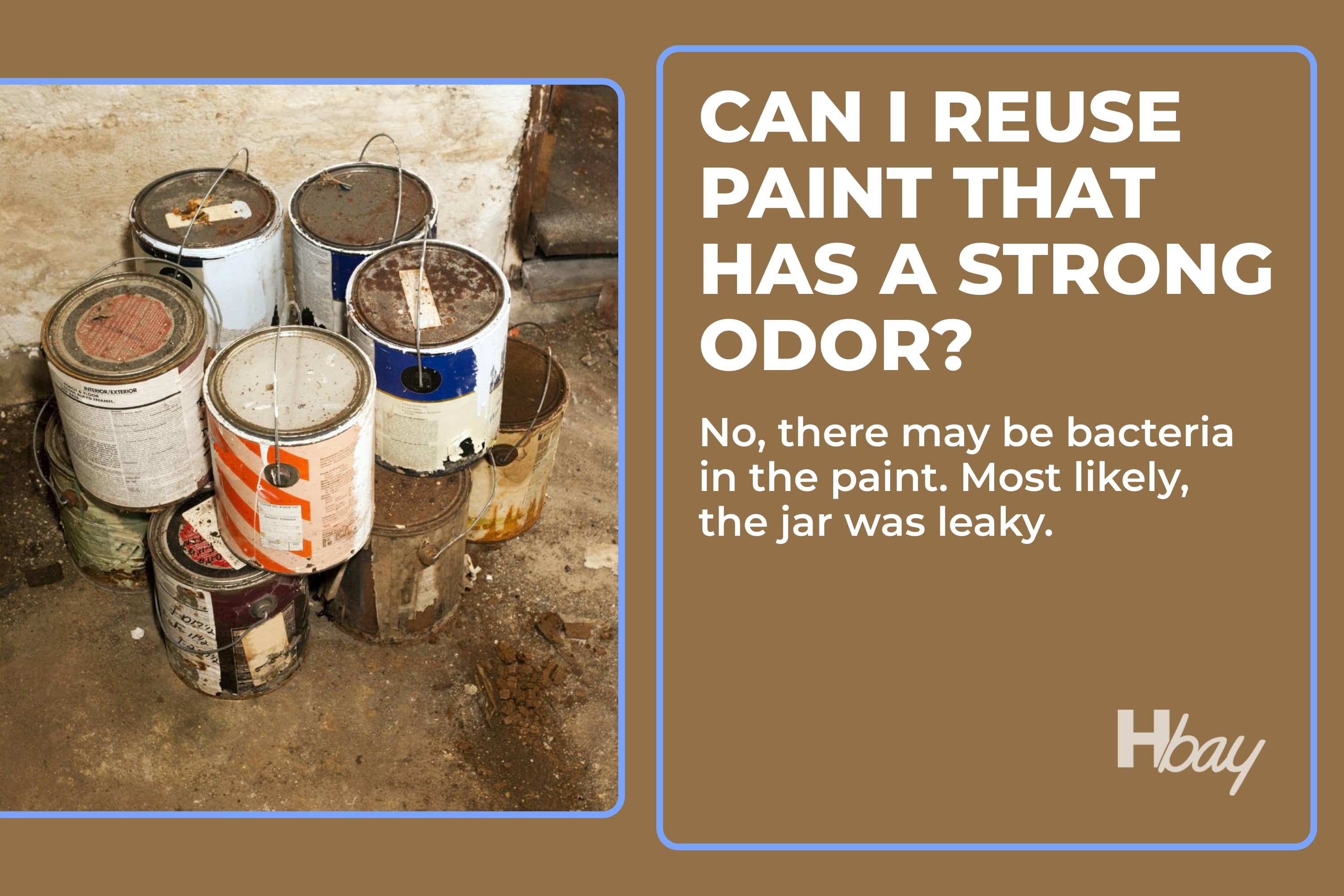Can I reuse paint that has a strong odor