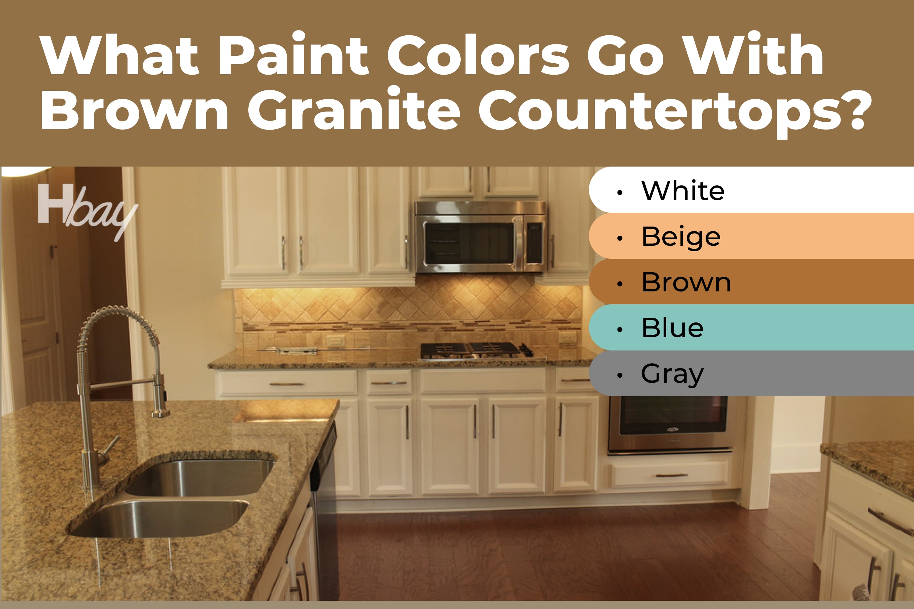 What Paint Colors Go With Brown Granite Countertops