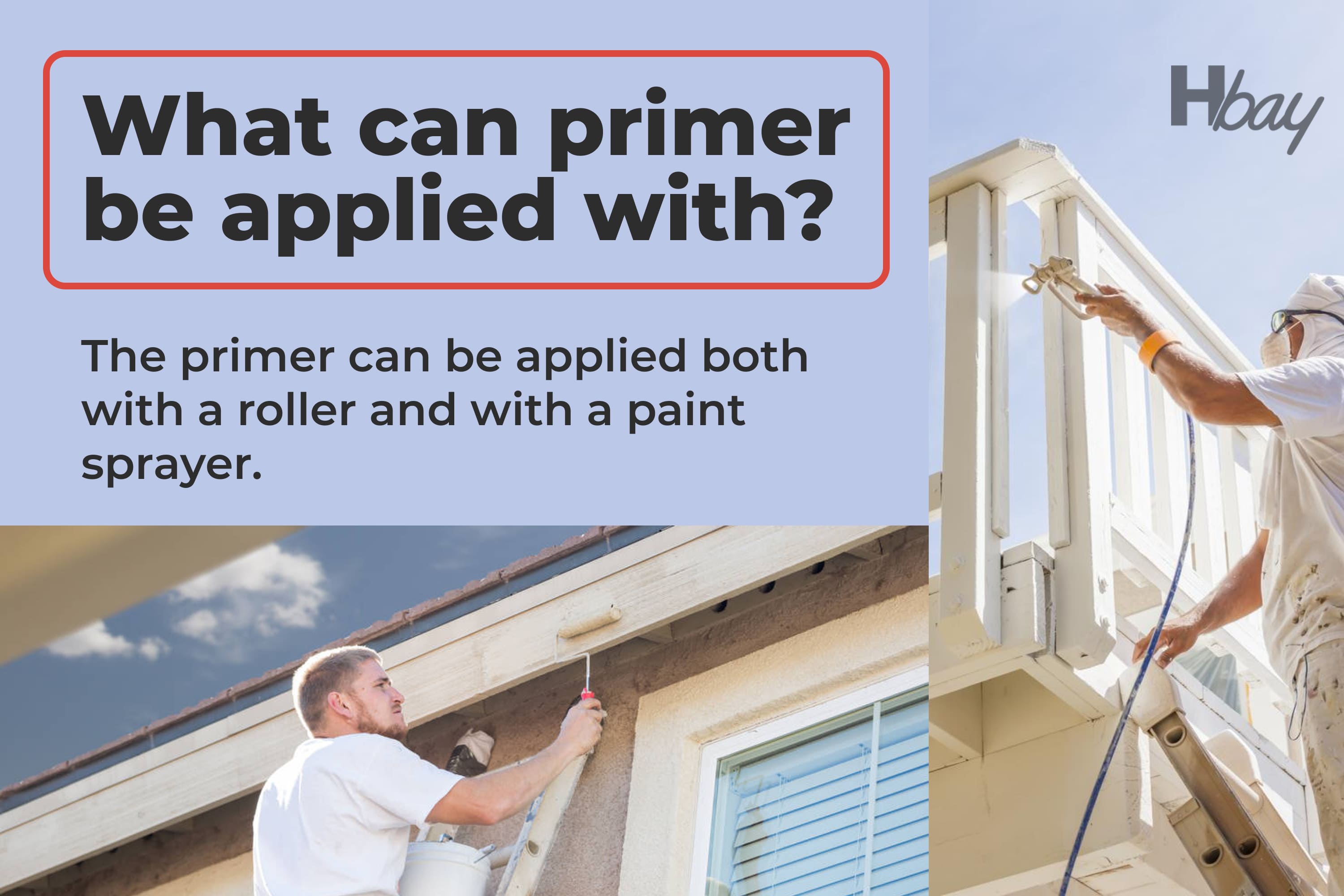 What can primer be applied with