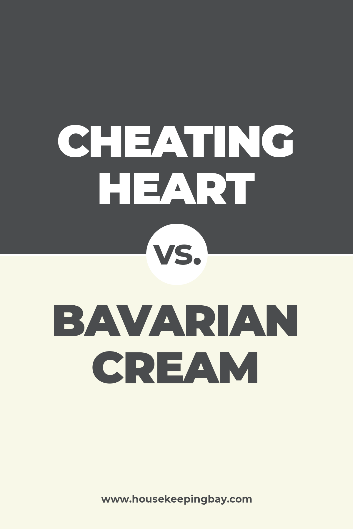 Сheating Heart vs. Bavarian Cream