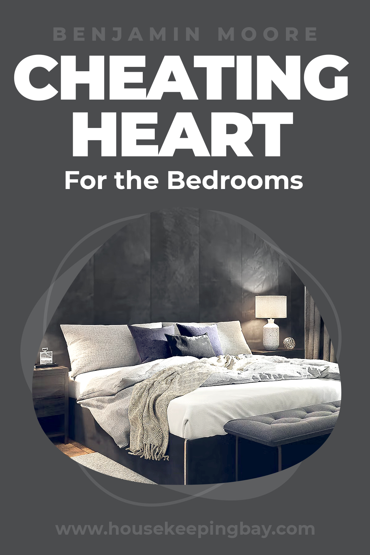 Cheating Heart for the bedrooms