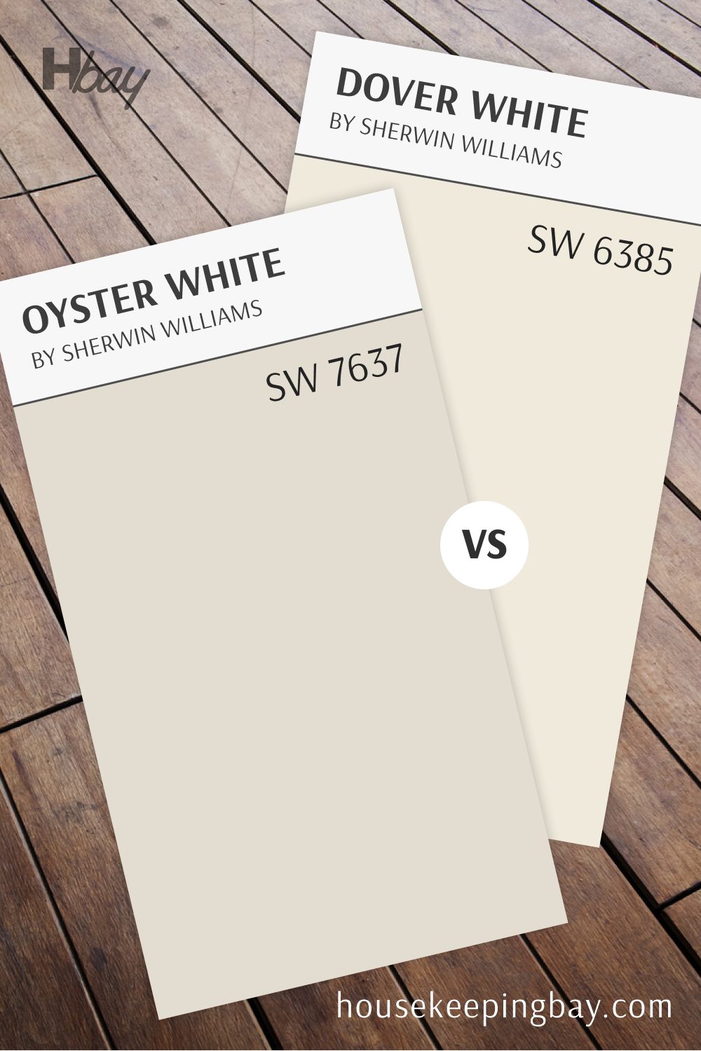 Dover White (SW 6385) vs Oyster White (SW 7637)