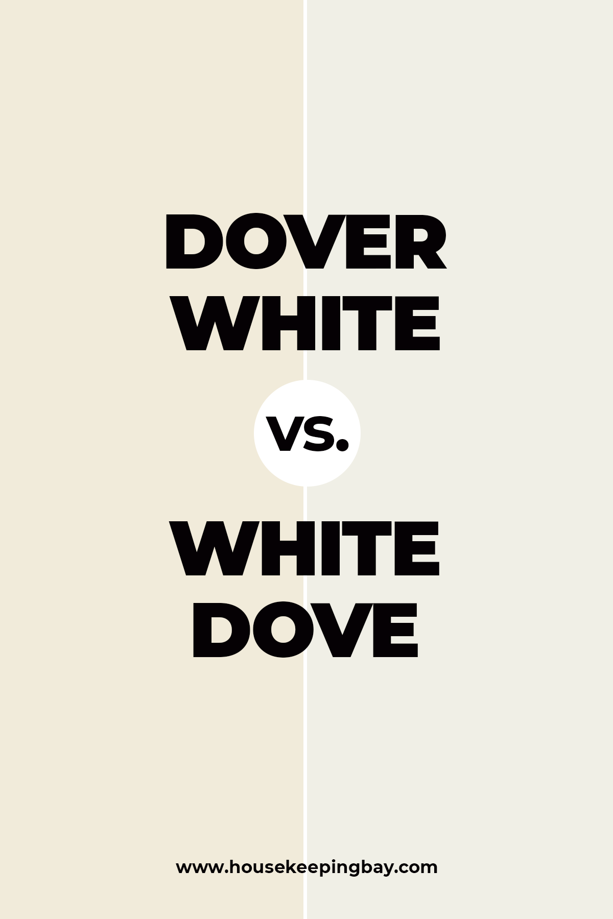Dover White vs. White Dove