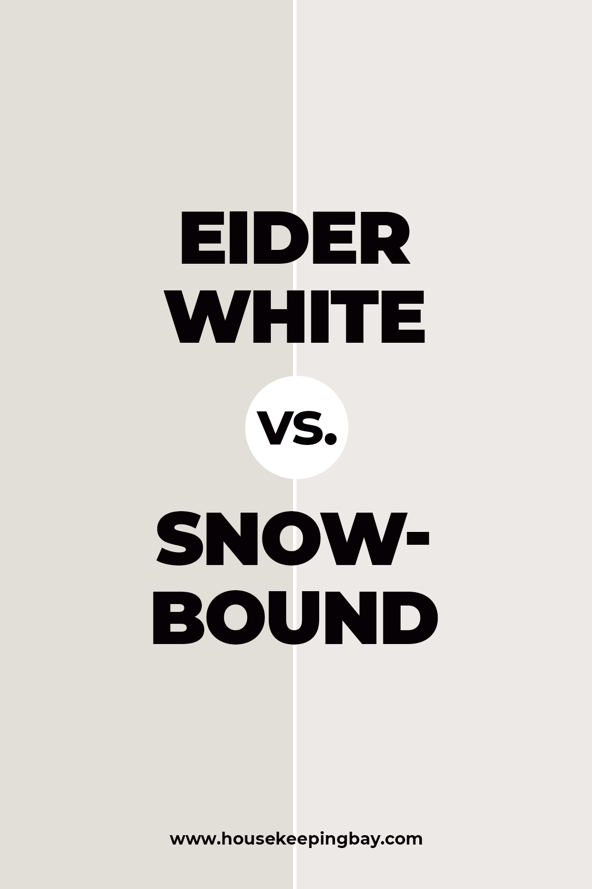 Eider White vs Snowbound