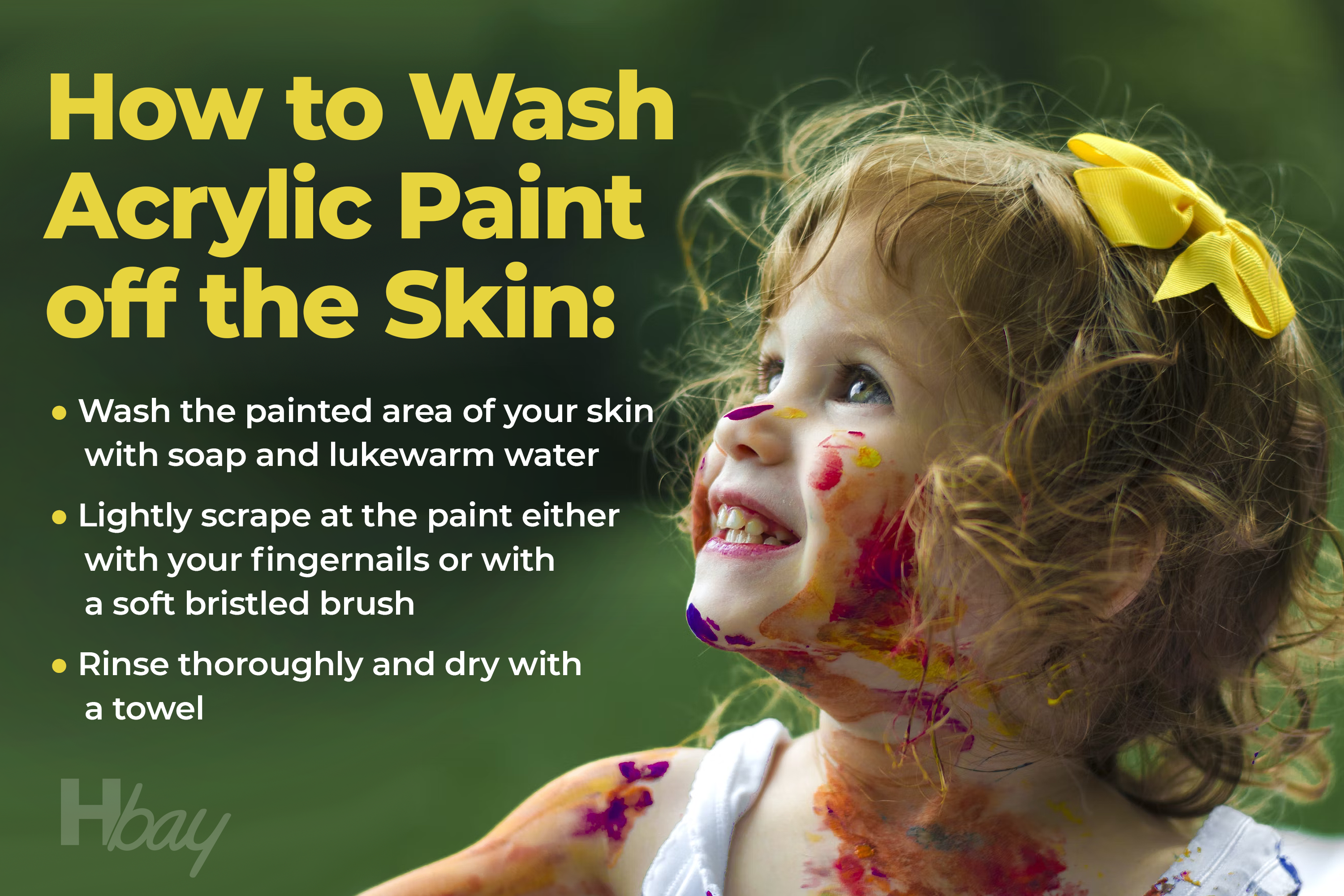 How to wash acrylic paint off the skin