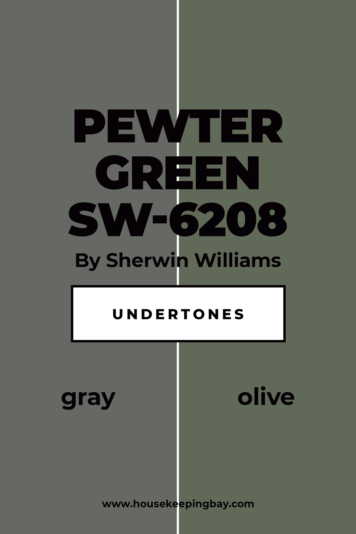 Pewter Green Undertones