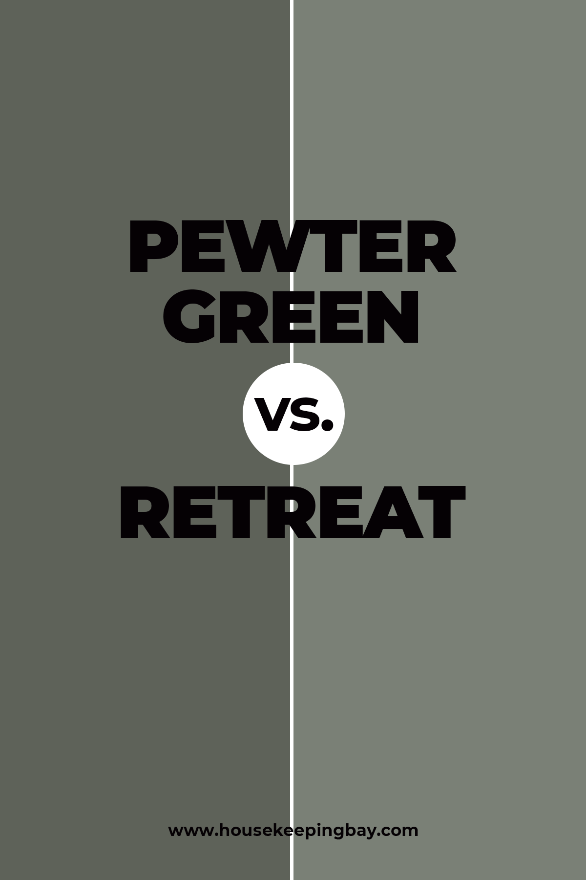Pewter Green vs. Retreat