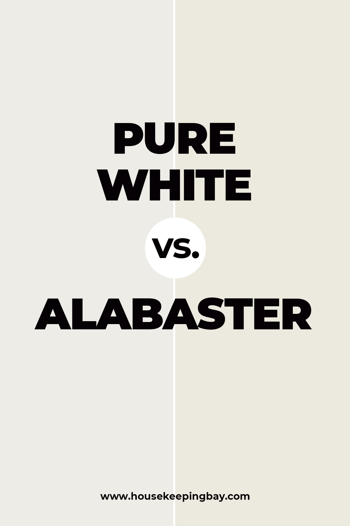 Pure White vs. Alabaster