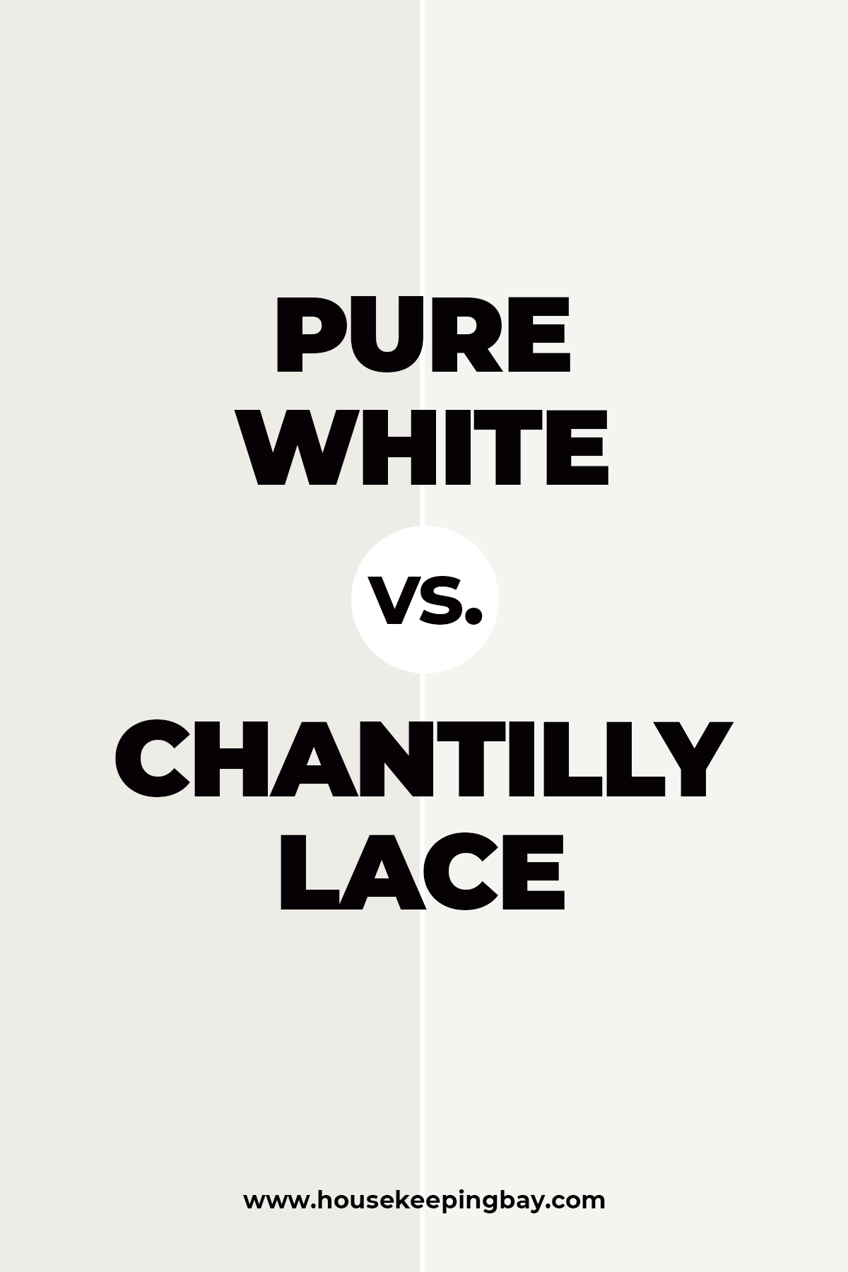 Pure White vs. Chantilly Lace