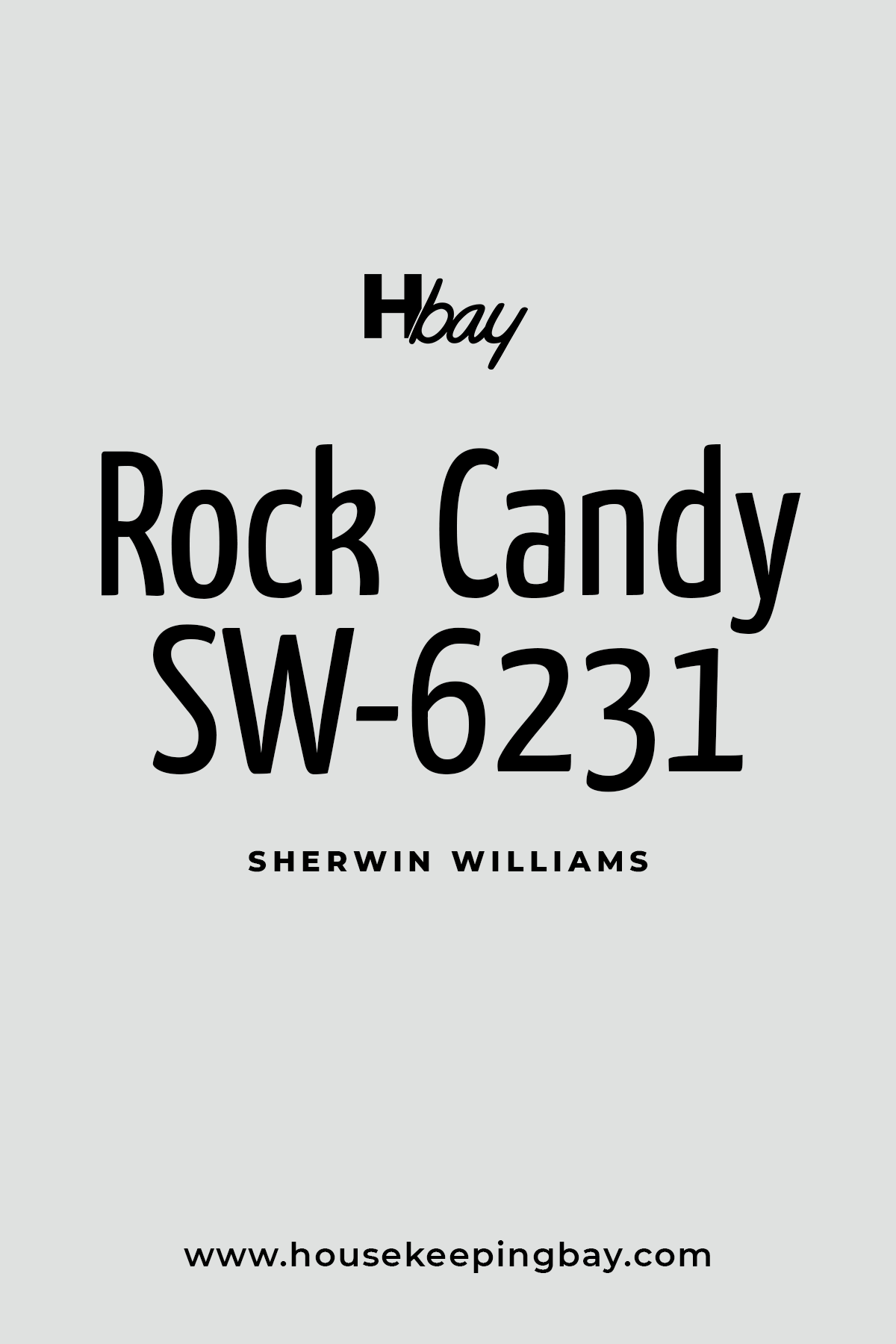 Rock Candy SW 6231 By Sherwin Williams (1)