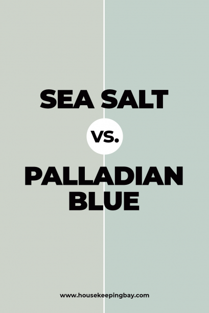 Sea Salt SW 6204 By Sherwin Williams Housekeepingbay   Sea Salt Vs. Palladian Blue 409x613 