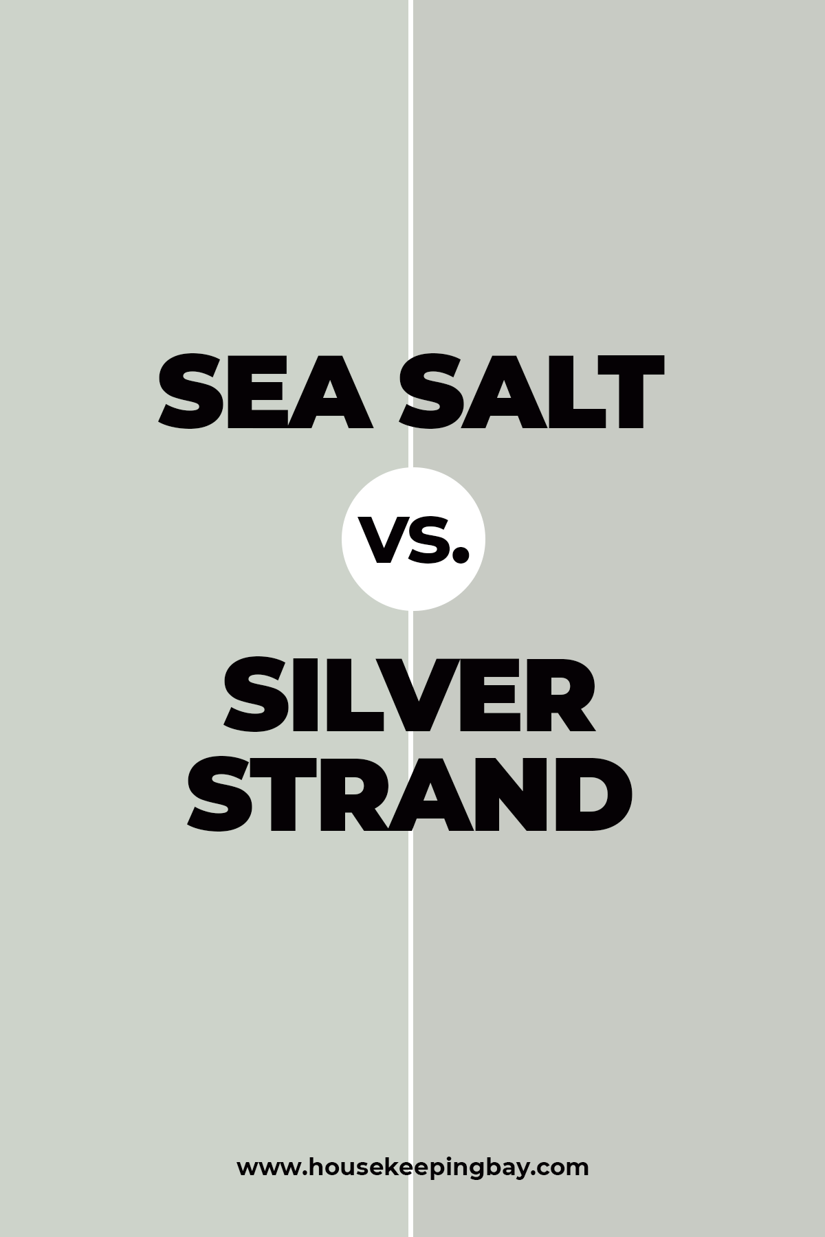 Sea Salt vs. Silver Strand