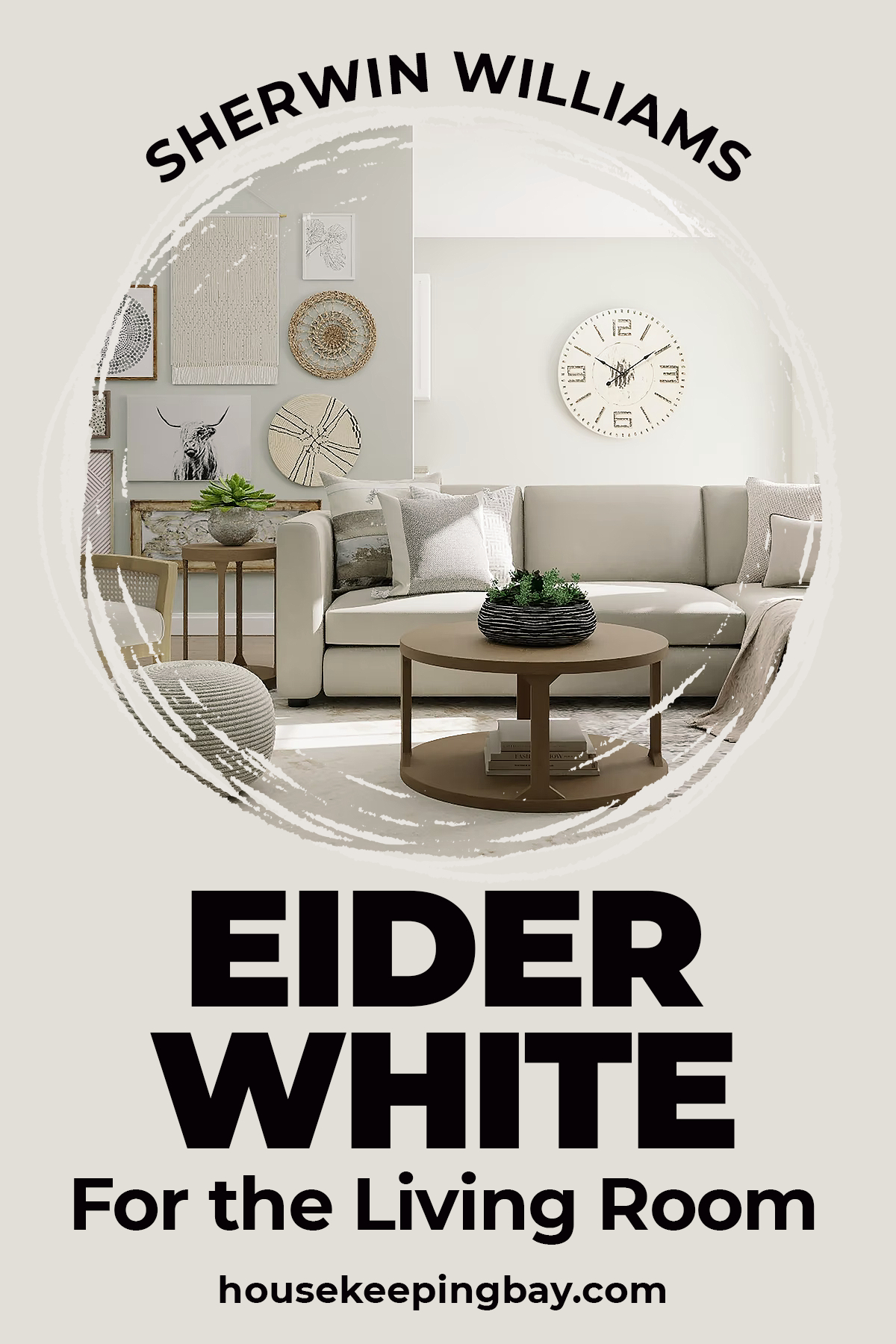 Sherwin Williams Eider White For the living room