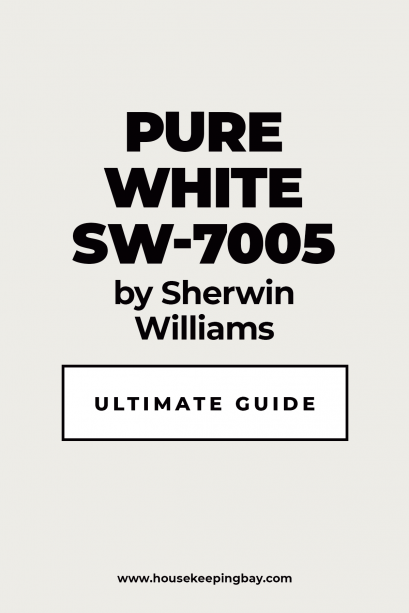 Pure White SW-7005 by Sherwin Williams - Housekeepingbay