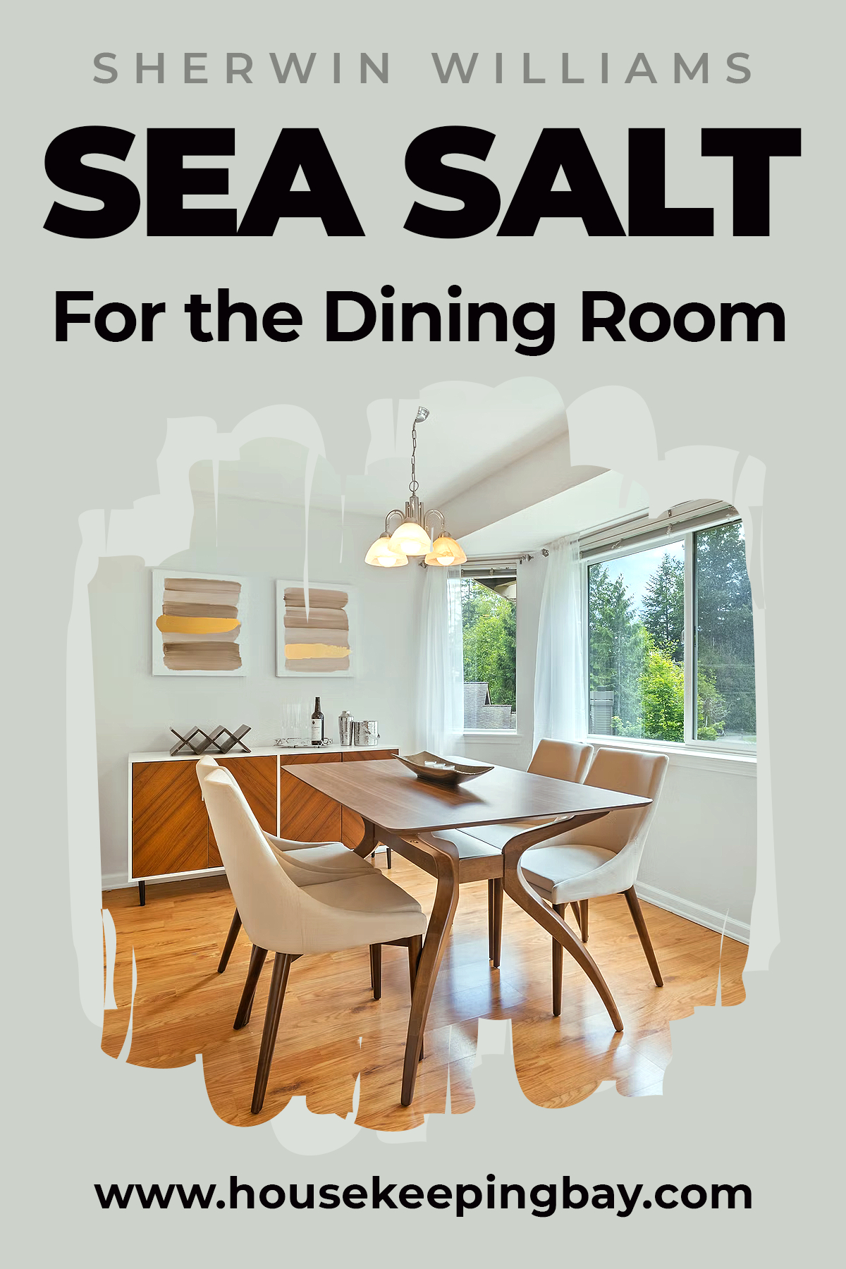 Sherwin Williams Sea Salt For the Dining Room