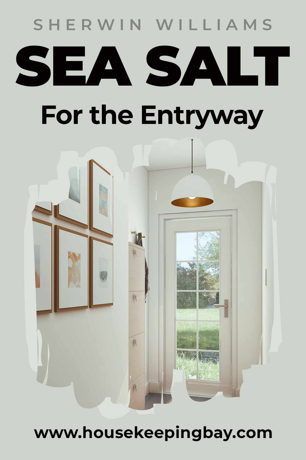 Sherwin Williams Sea Salt For the entryway
