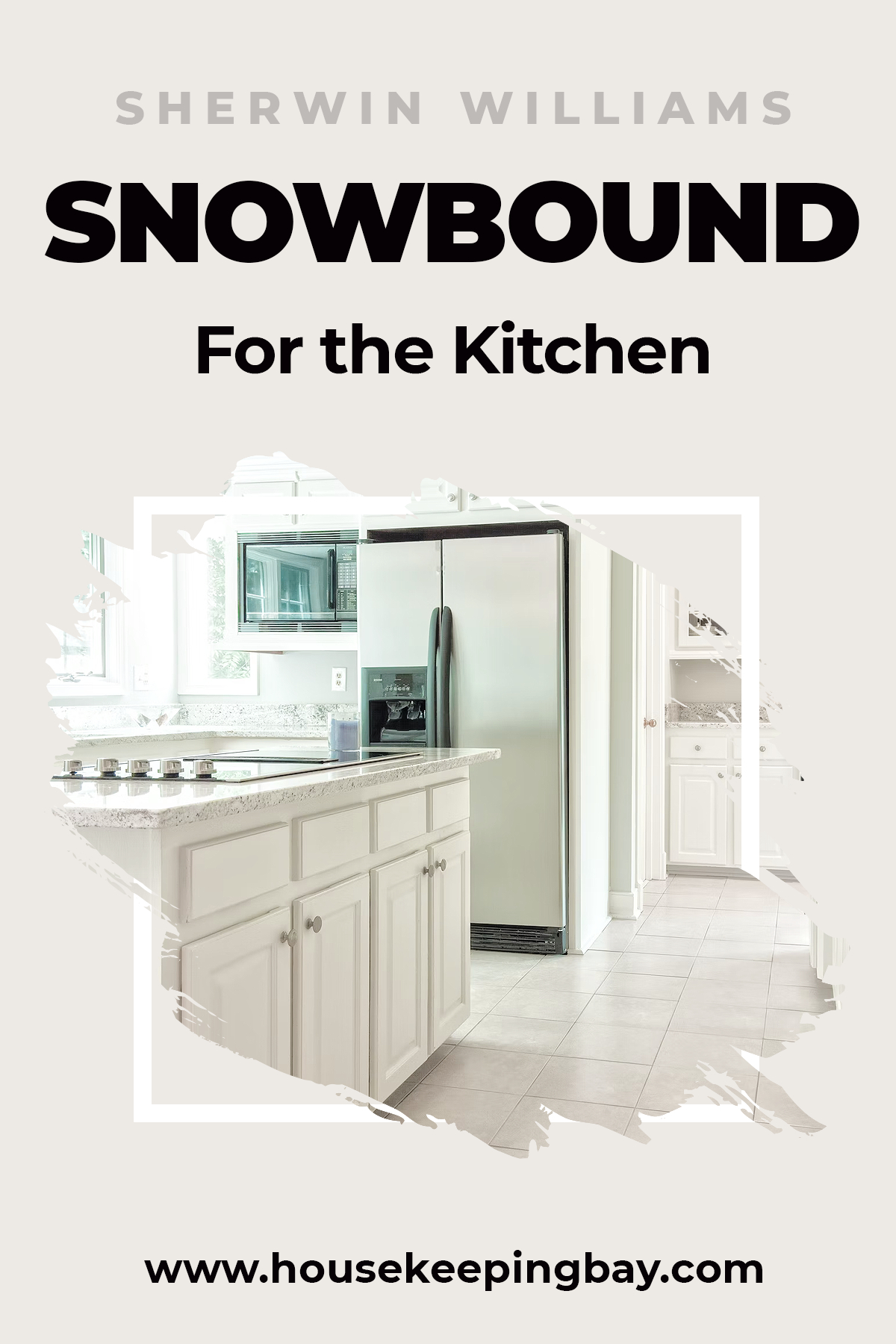 Snowbound For the Kitchen