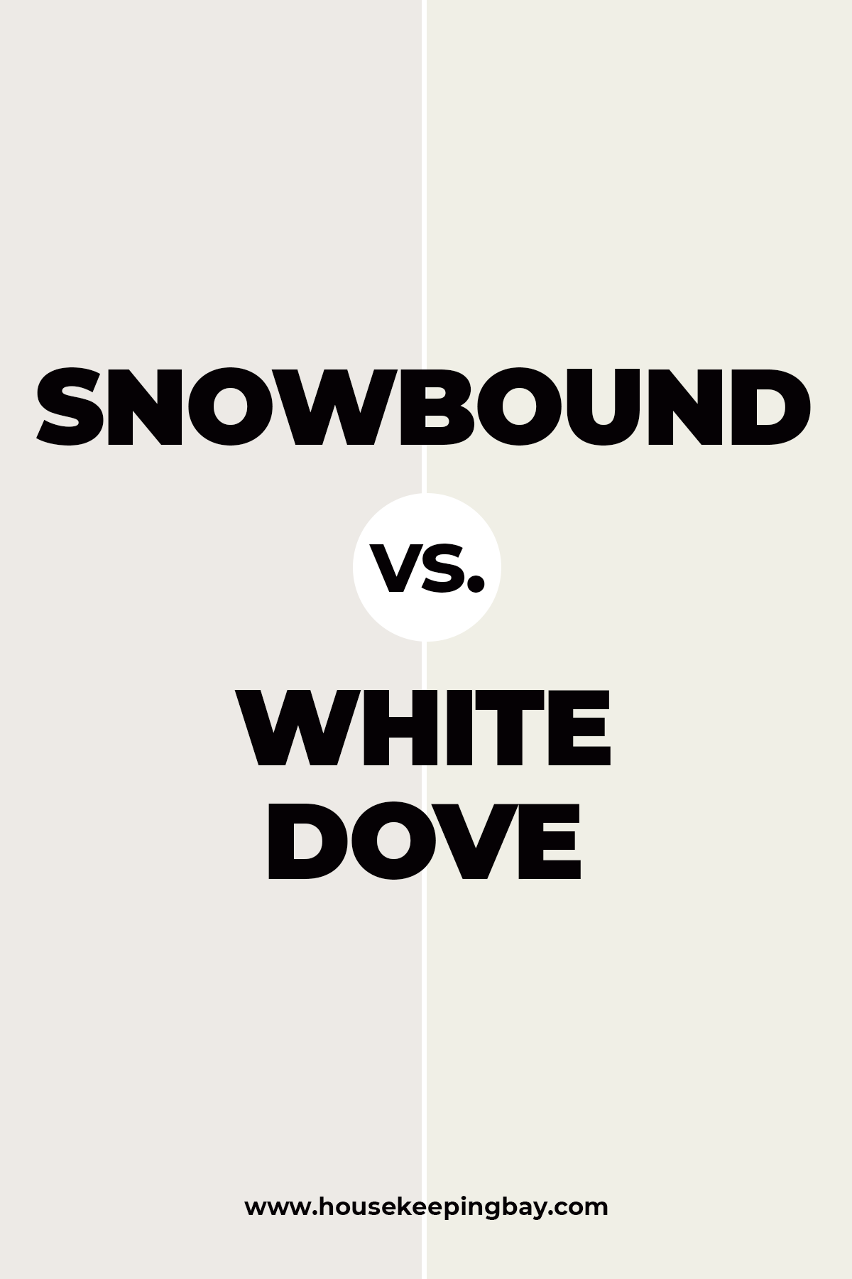 Snowbound vs. White Dove