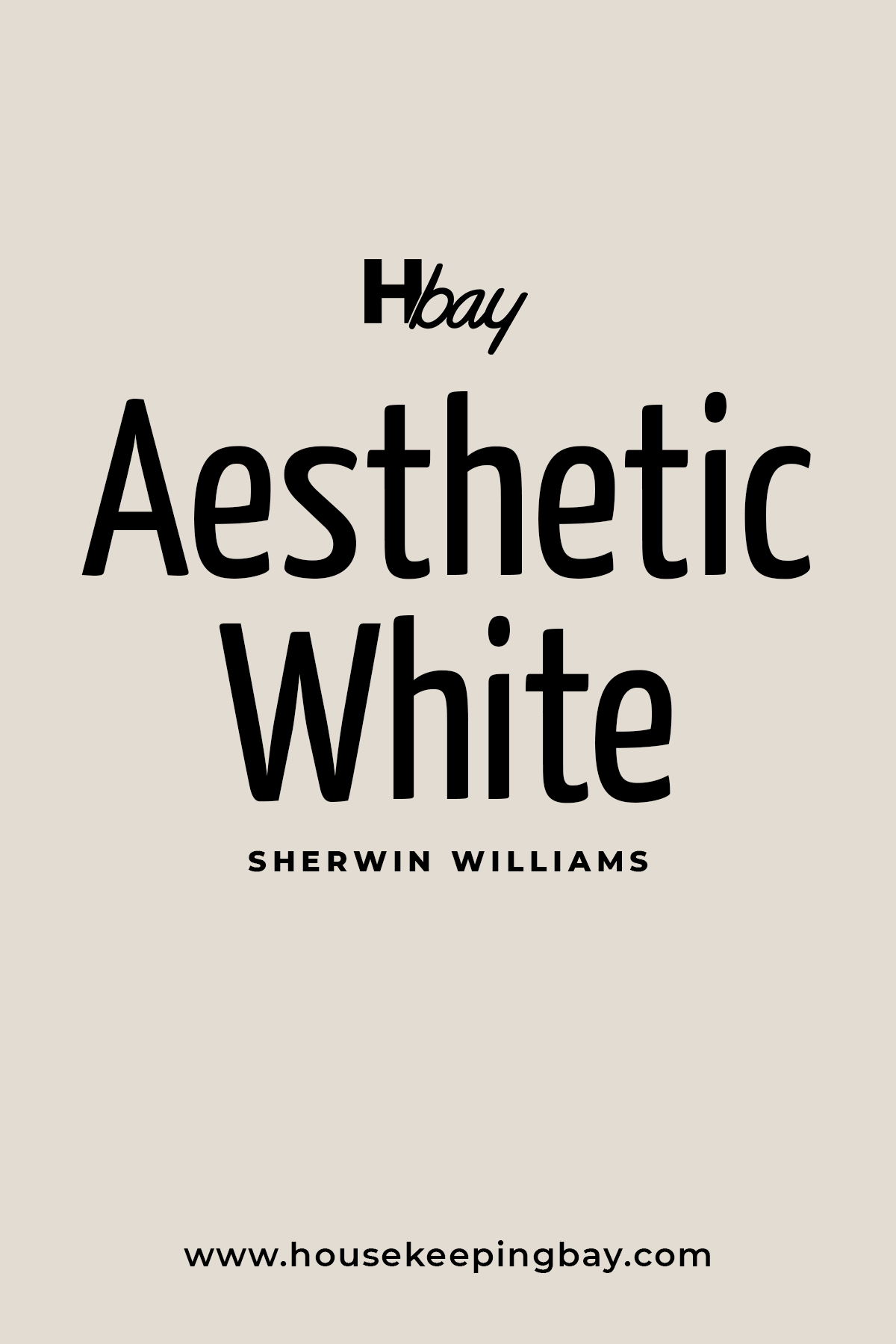 Aesthetic White by Sherwin Williams