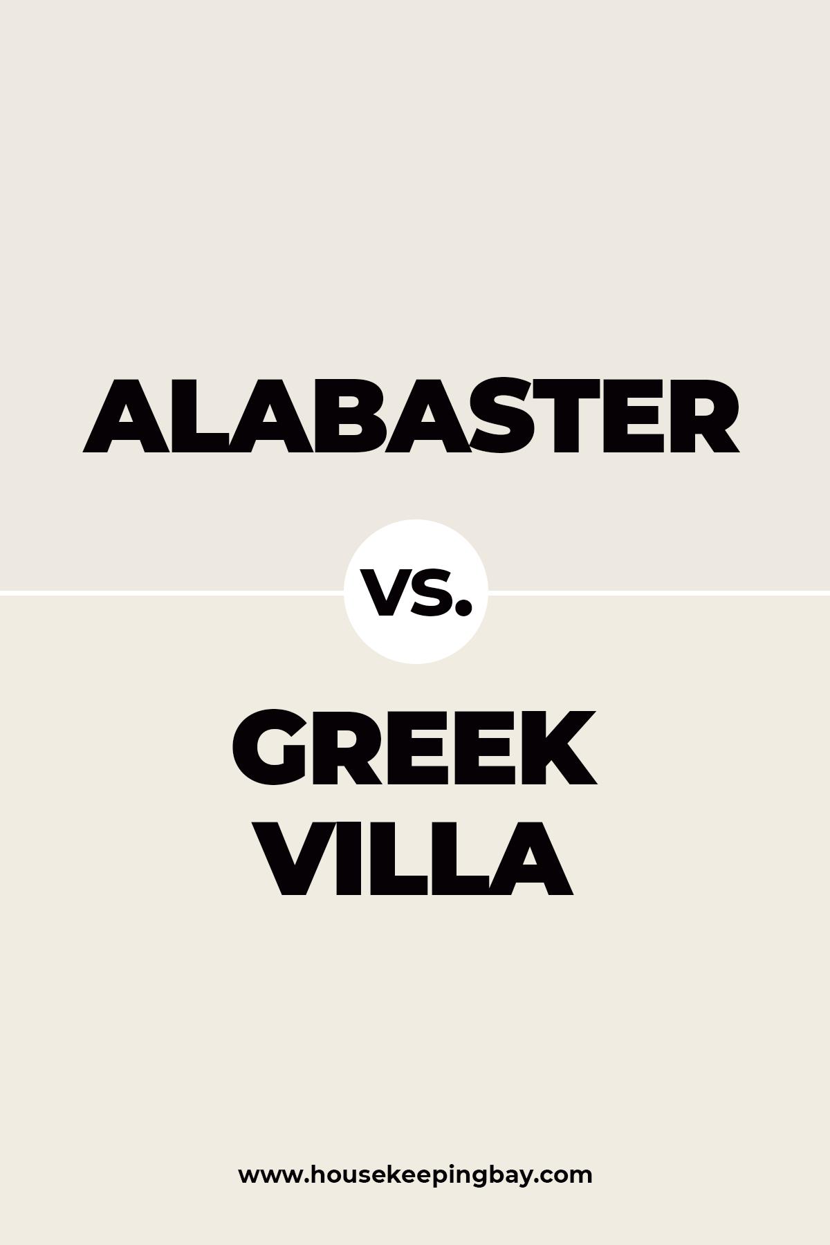 Alabaster vs. Greek villa