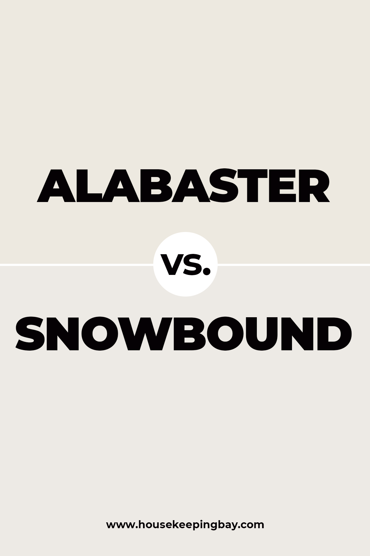 Alabaster vs. Snowbound
