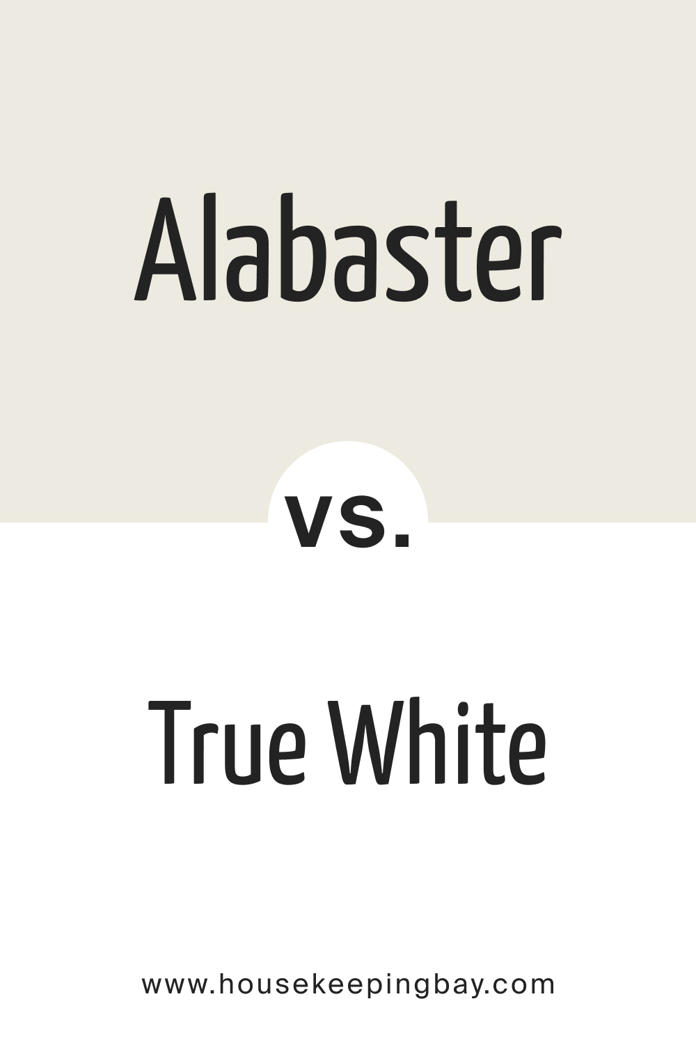 Alabaster vs. True White