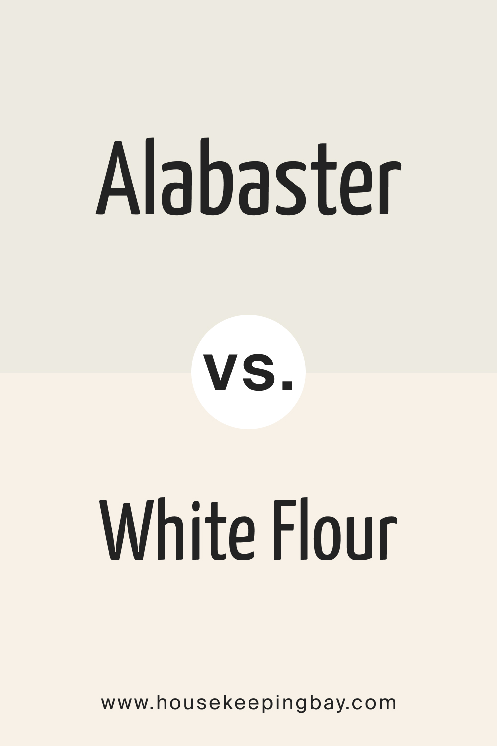 Alabaster vs. White Flour