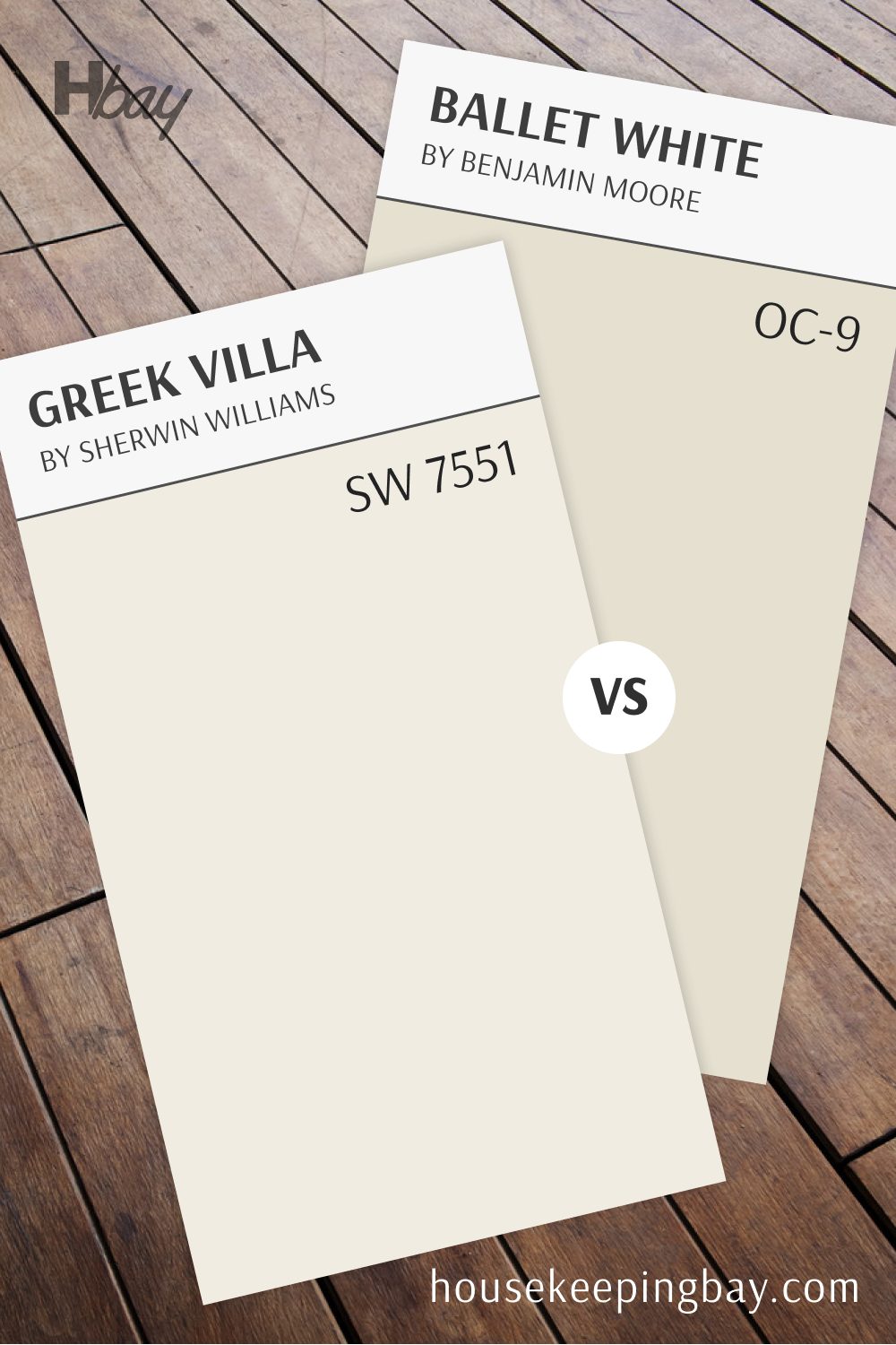 Ballet White (OC-9) vs Greek Villa (SW 7551)