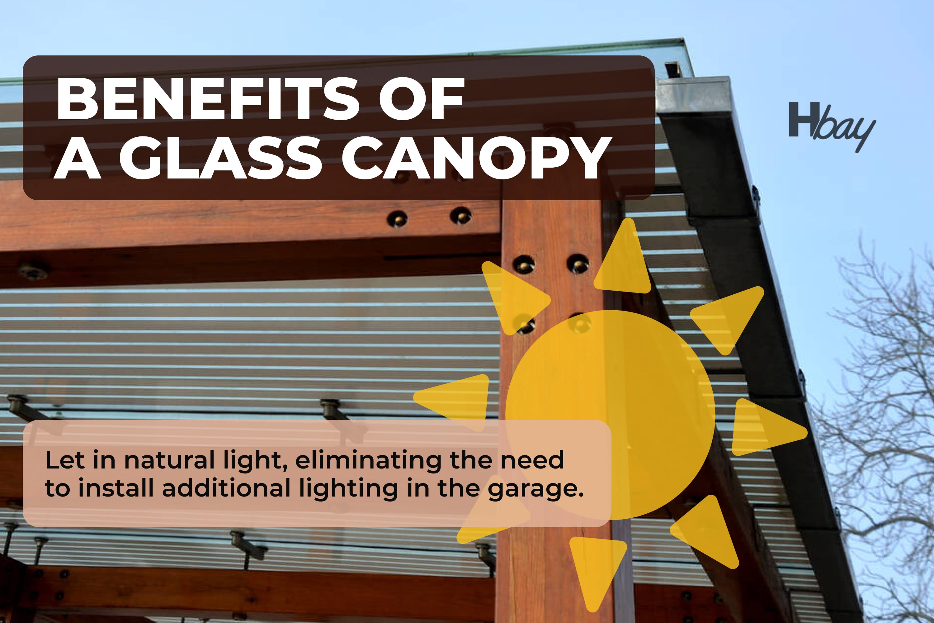 Benefits of a glass canopy