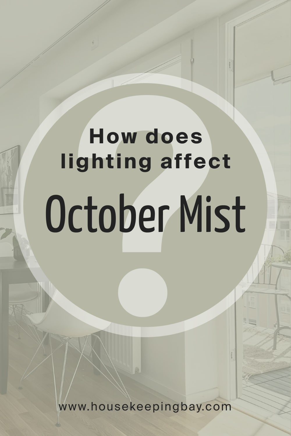 How does lighting affect BM October Mist