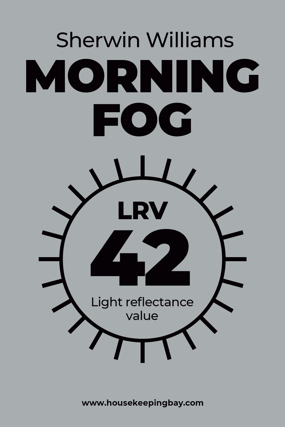 Morning Fog LRV