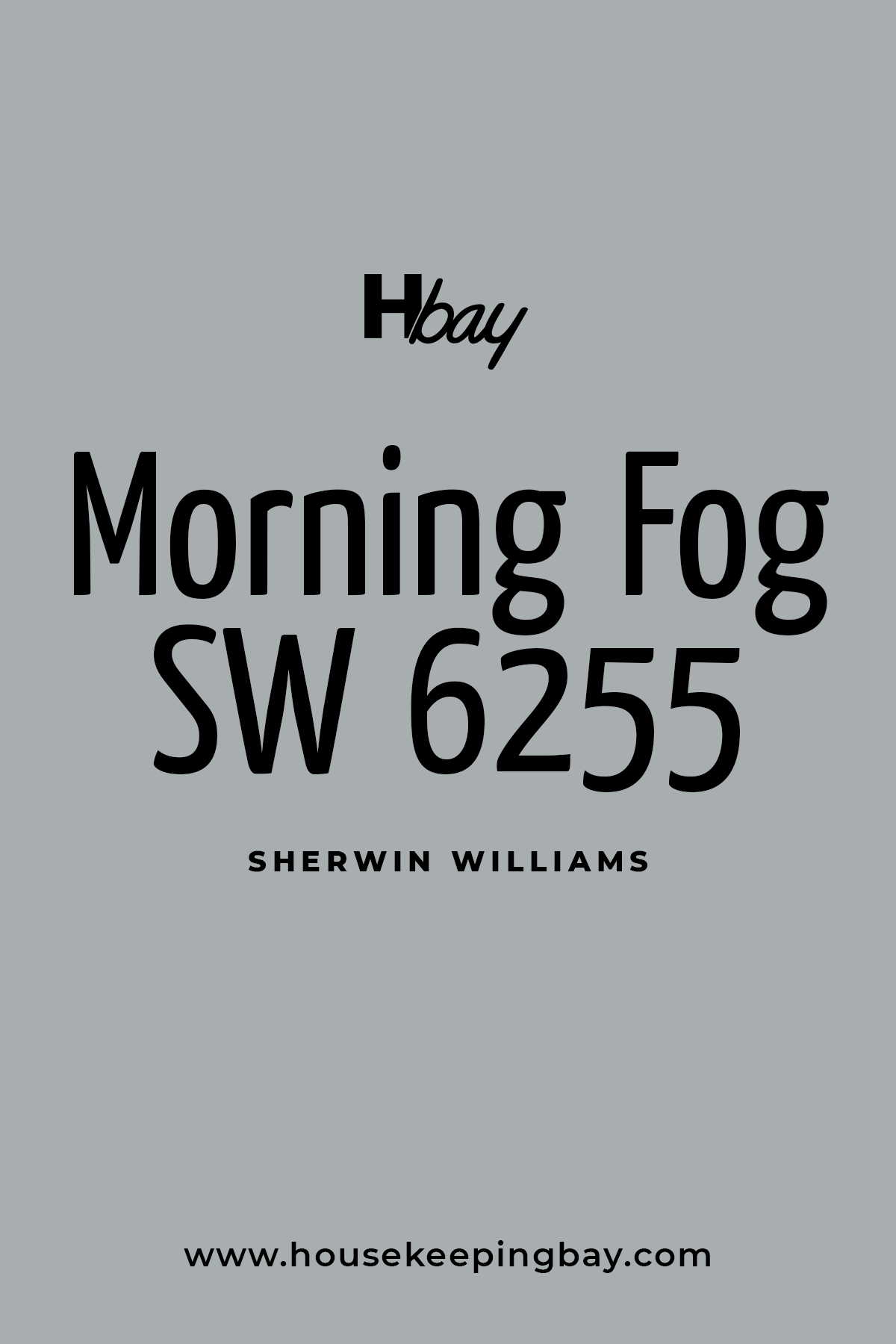 Morning Fog SW 6255 by Sherwin Williams (1)