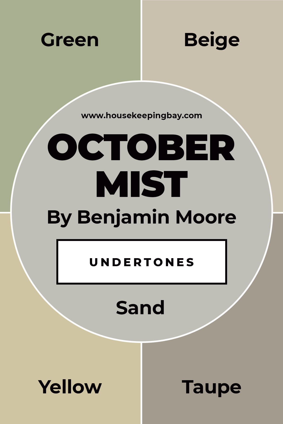 October Mist Undertones