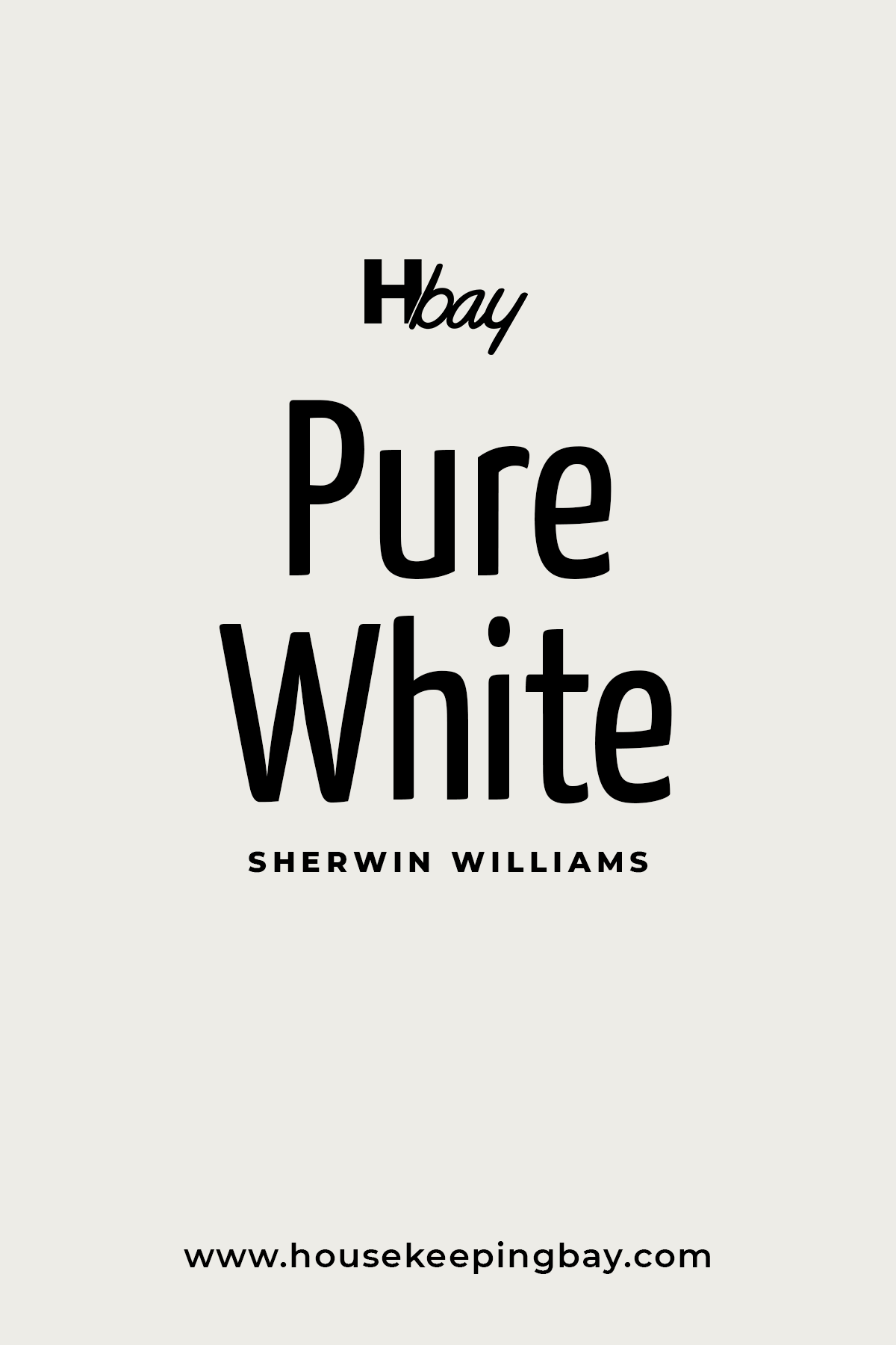 Pure White by Sherwin Williams