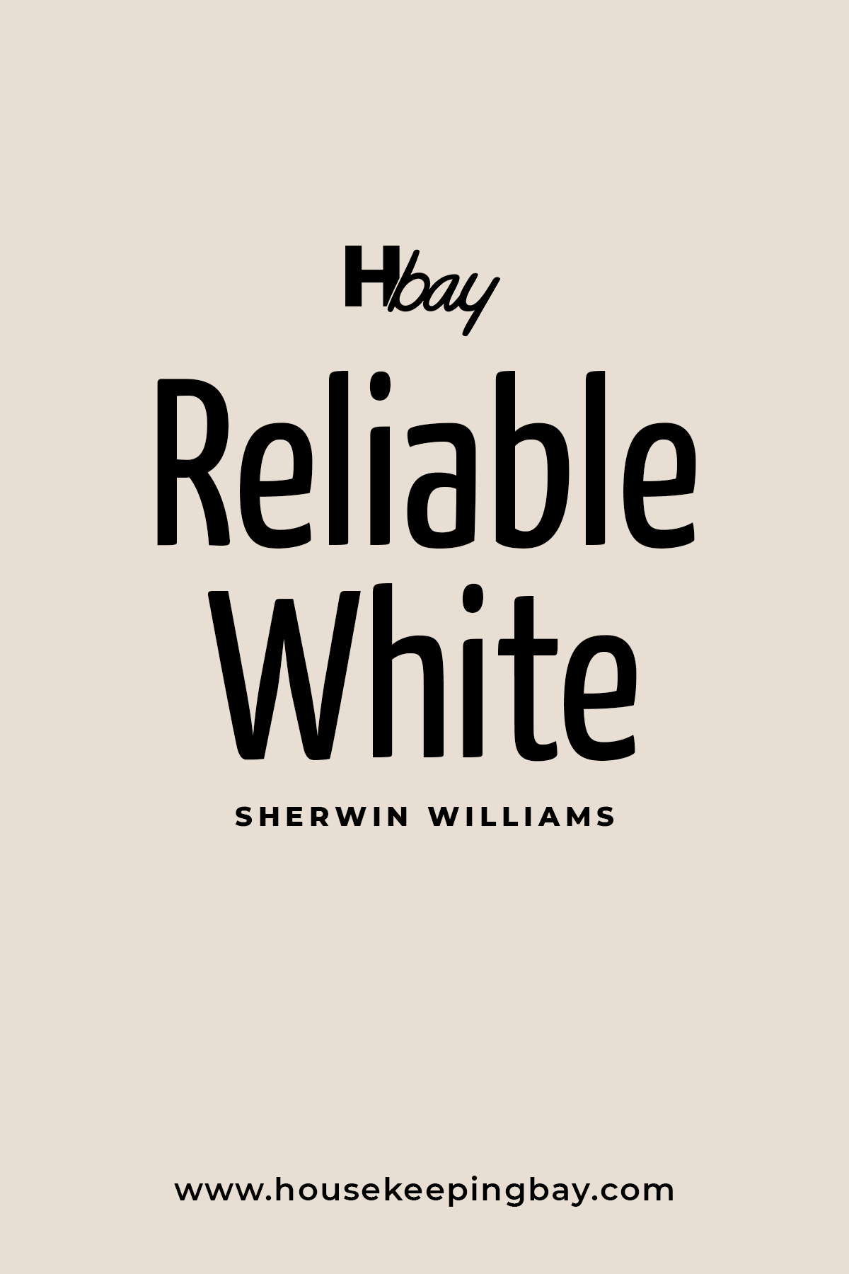 Reliable White by Sherwin Williams
