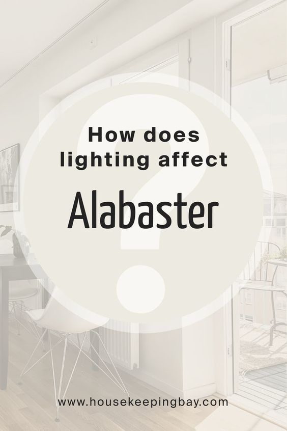how does lighting affects alabaster