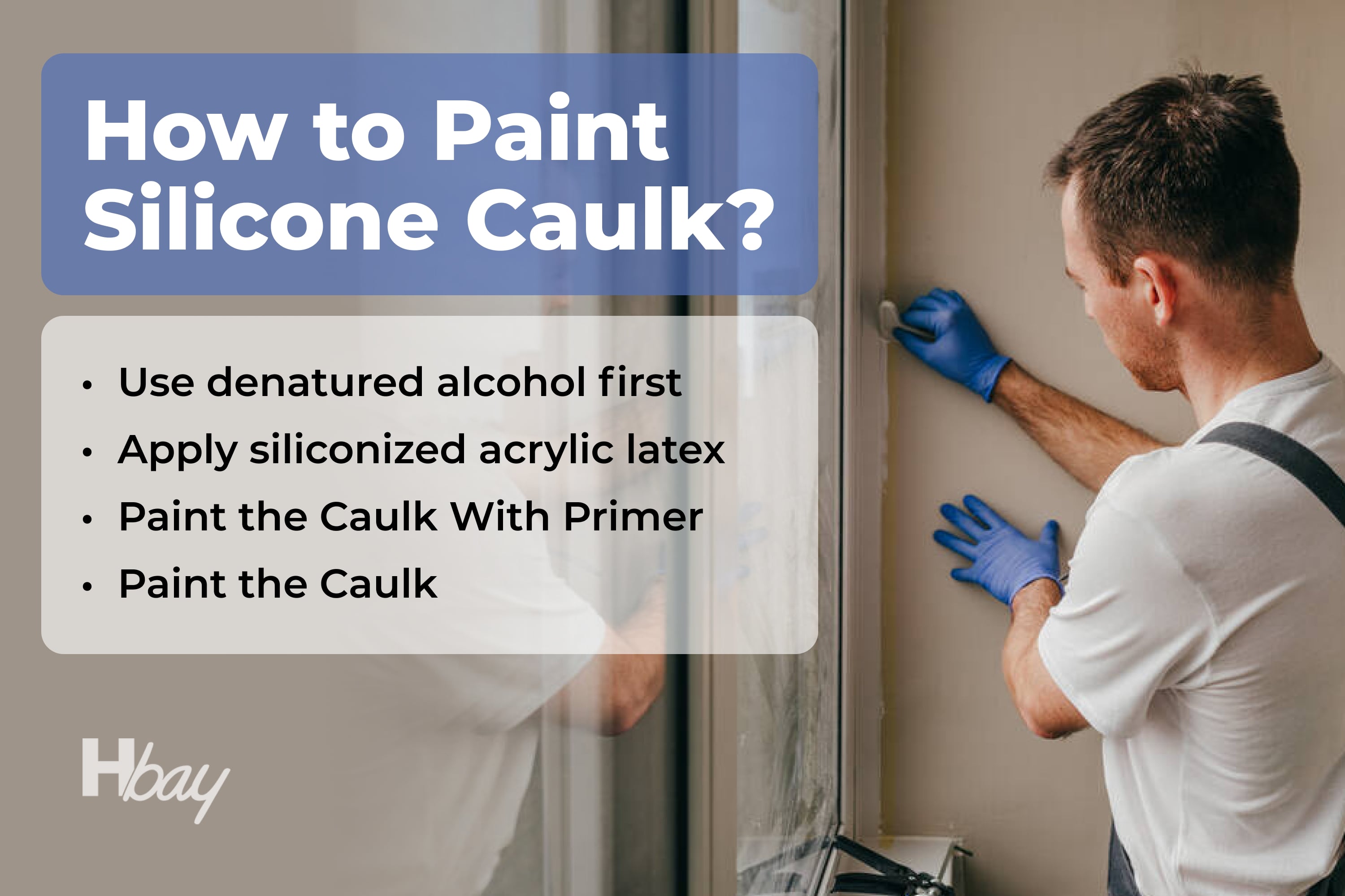 How to Paint Silicone Caulk.How to Paint Silicone Caulk