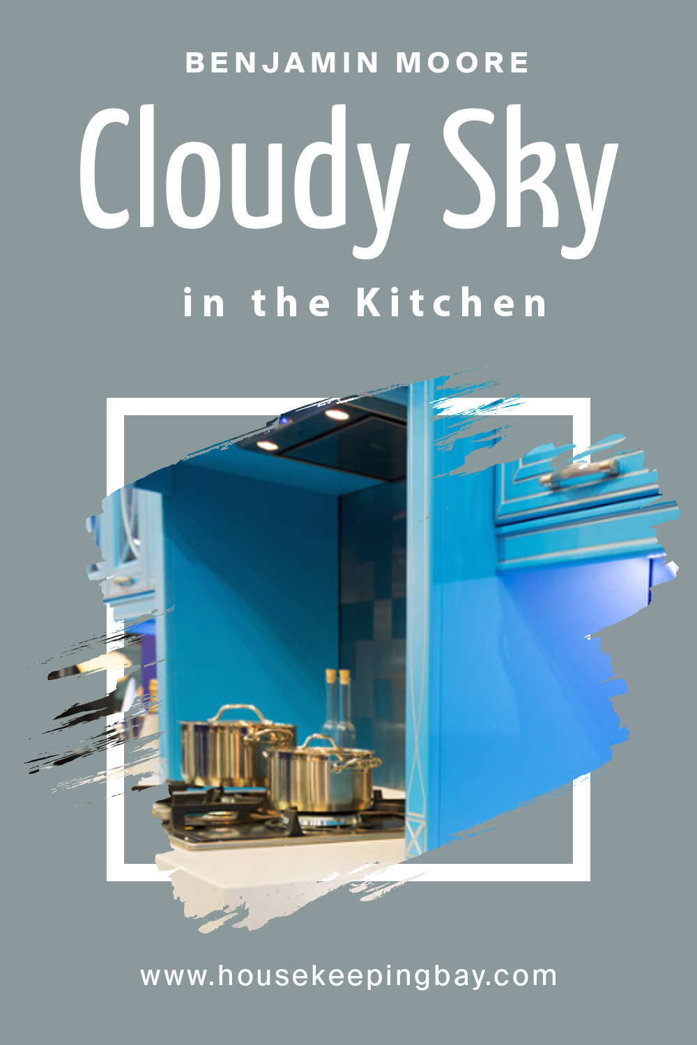 cloudy sky 2122-30 by benjamin moore in the kitchen