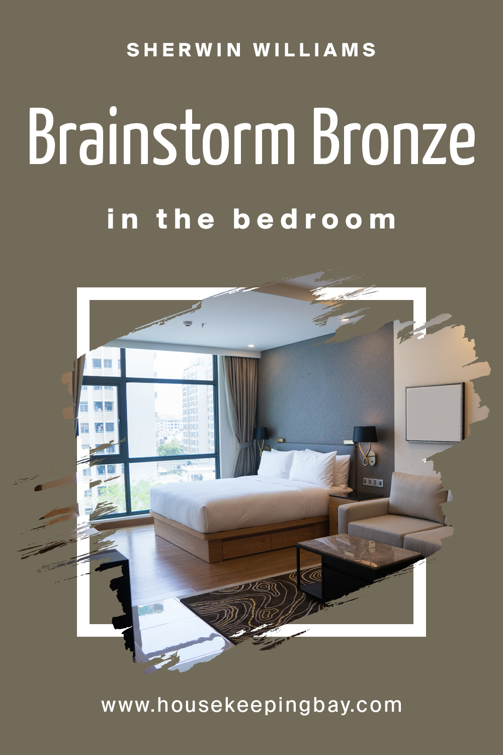 Brainstorm Bronze For the bedroom