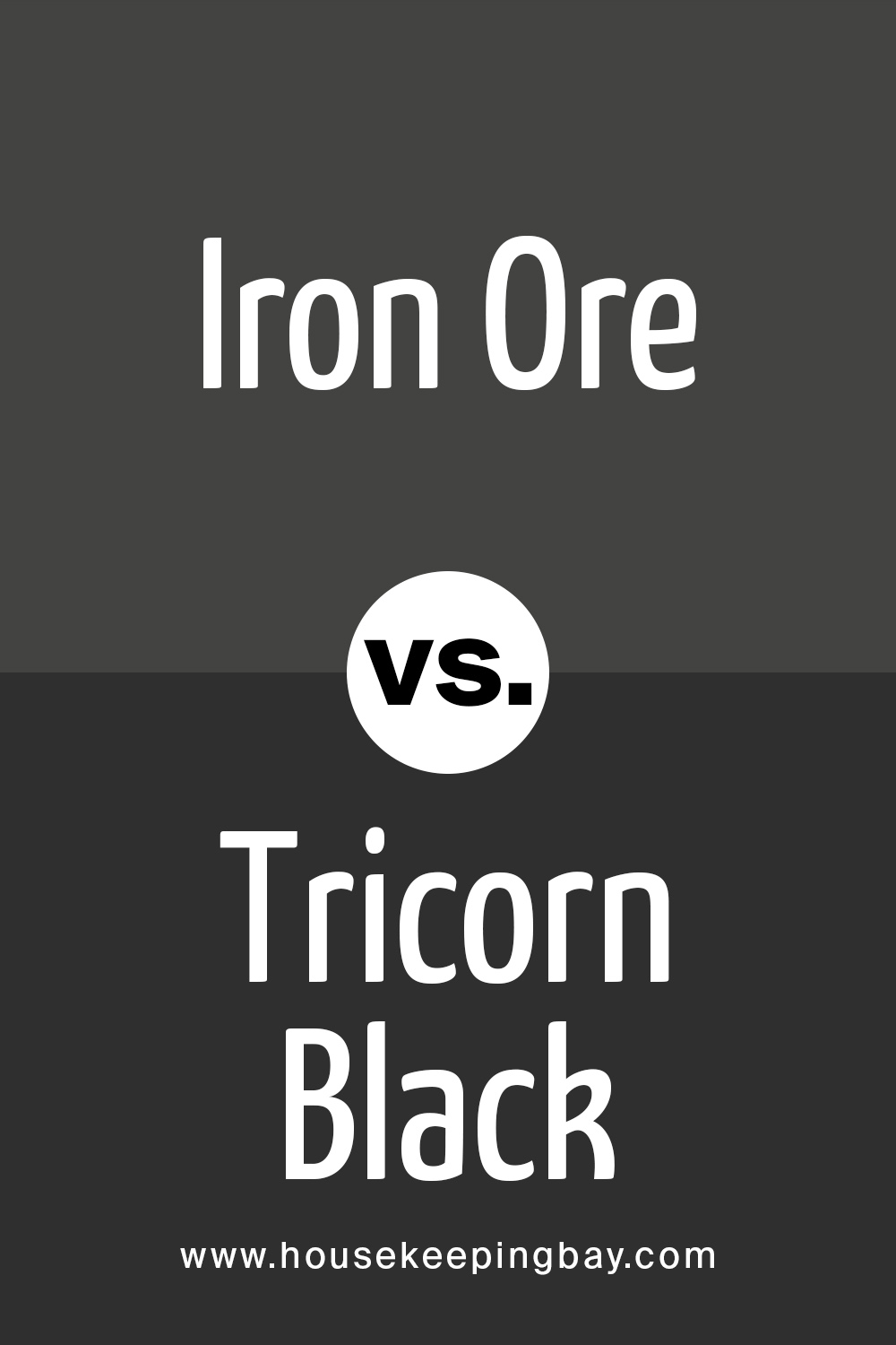 Iron Ore vs. Tricorn Black