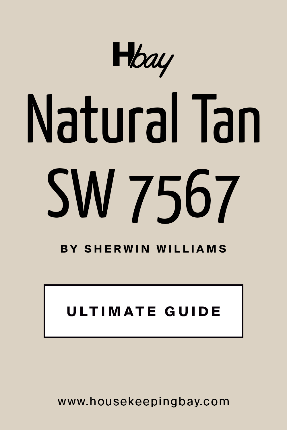 Natural Tan Paint Color SW-7567 By Sherwin Williams Ultimate Guide