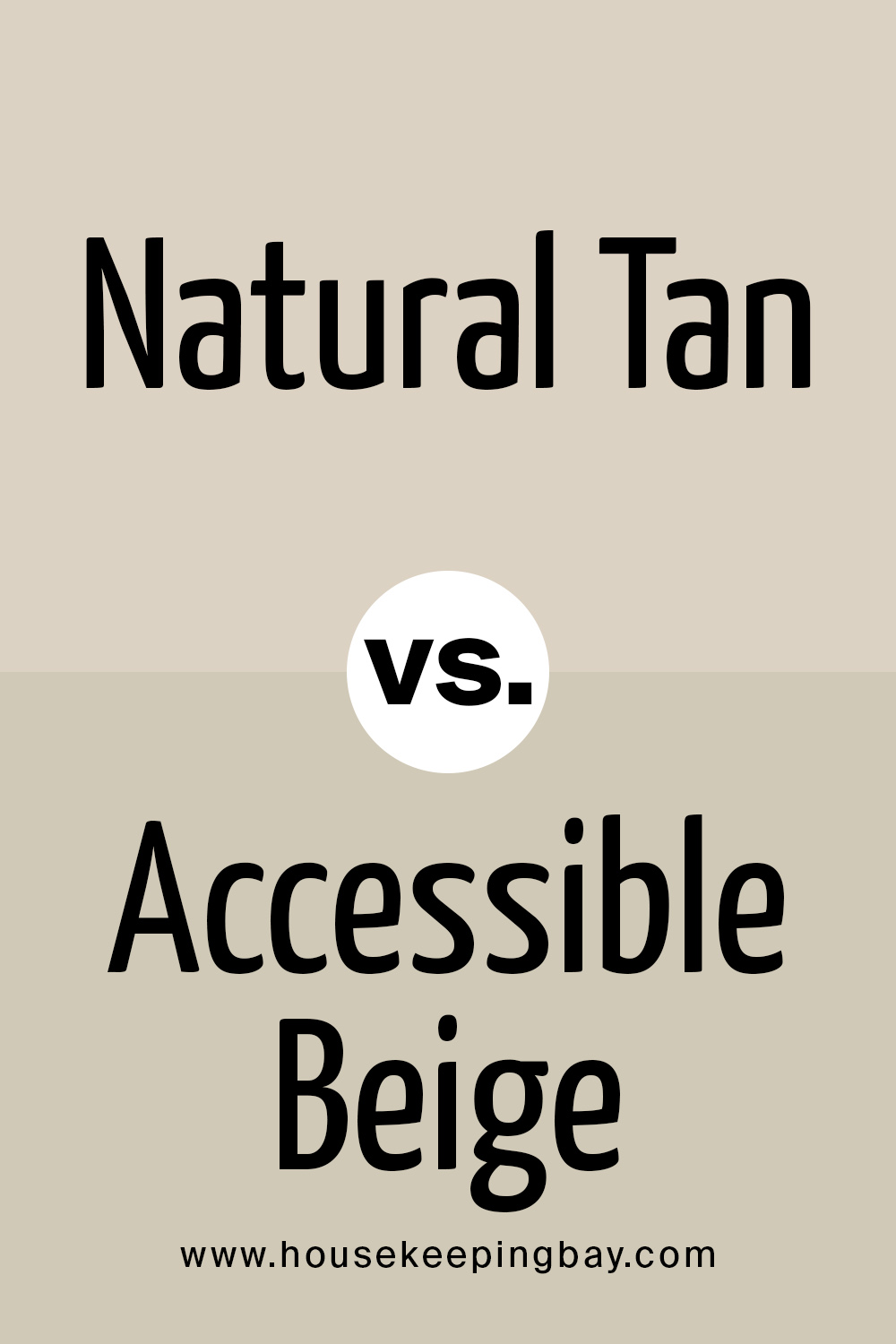 Natural Tan vs Accessible Beige Sherwin Williams