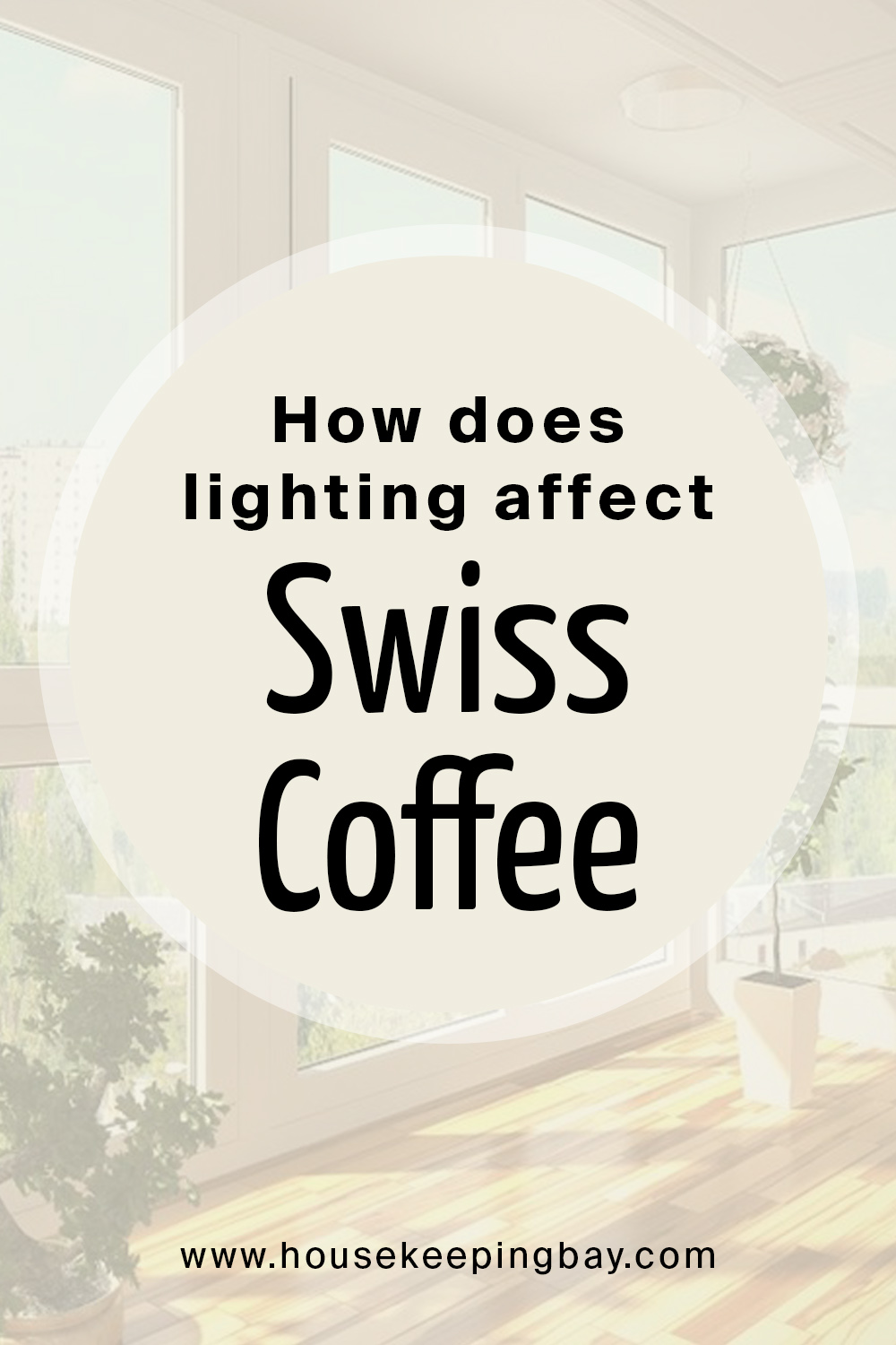how does lighting affect swiss coffee