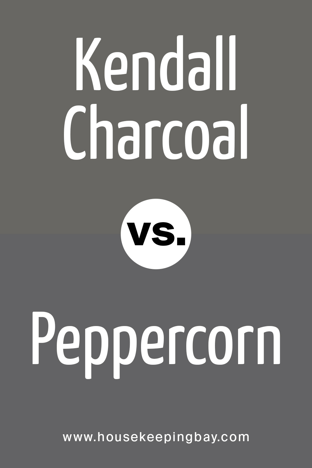 Kendall Charcoal vs Peppercorn