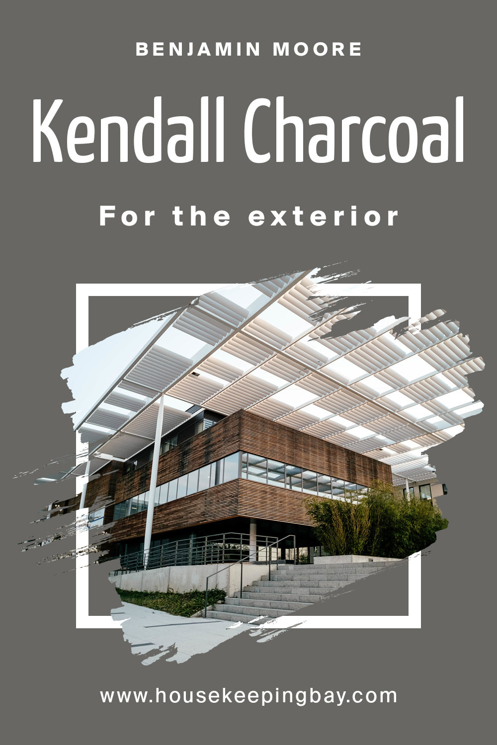 kendall charcoal for the exterior