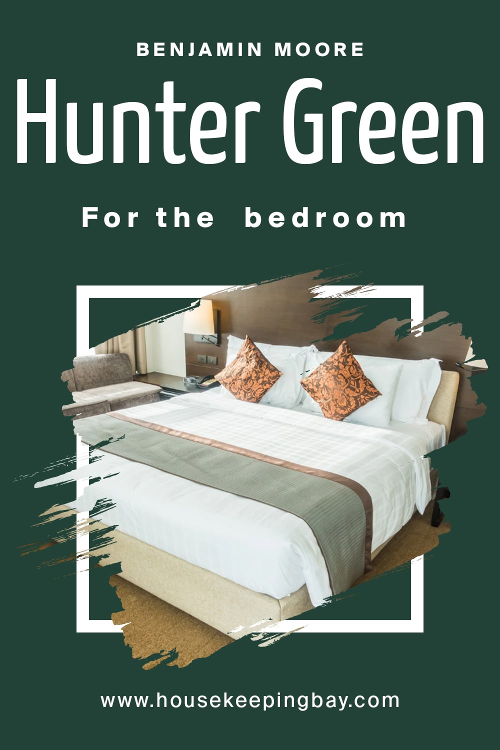 Benjamin Moore. Hunter Green For the bedroom