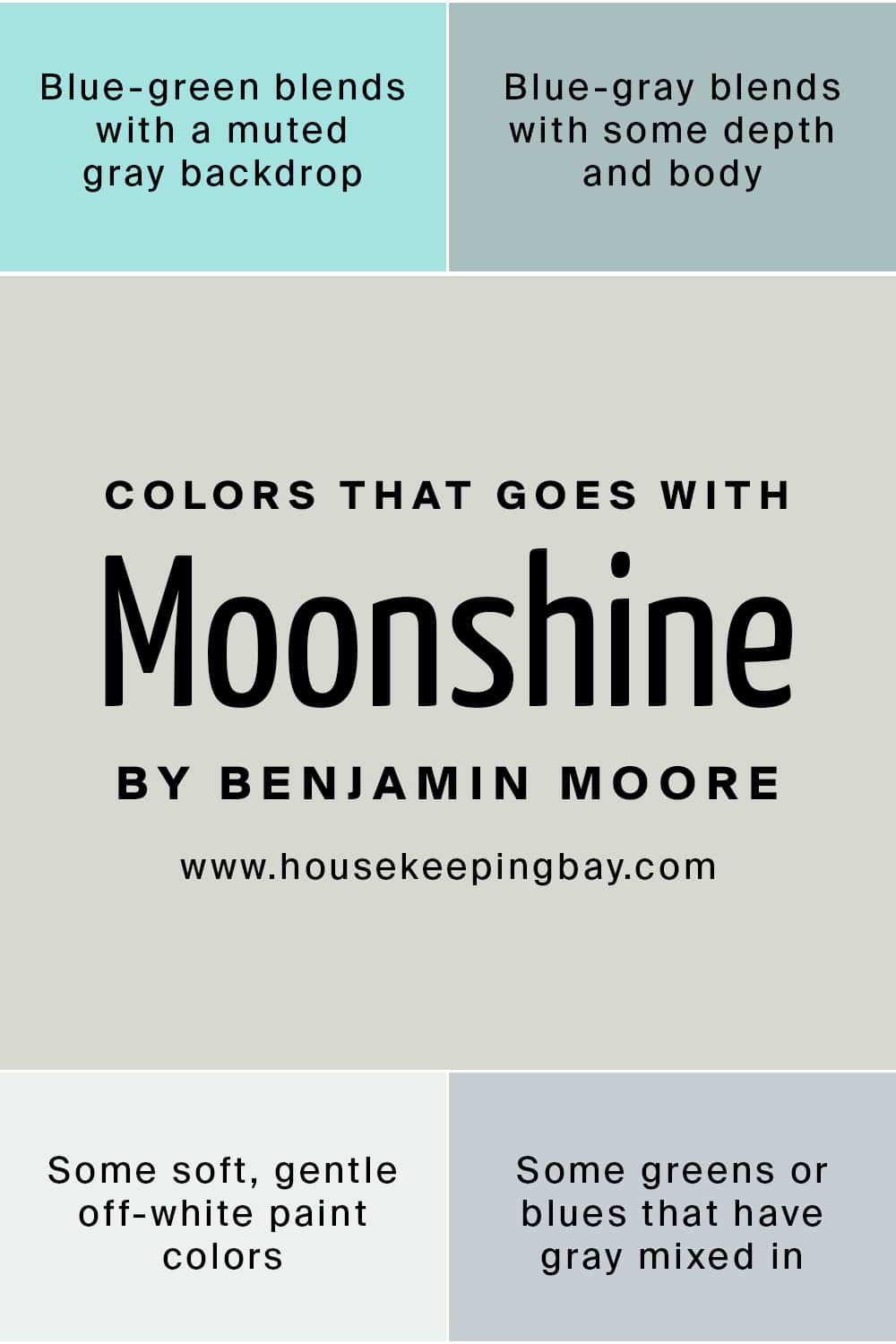 Colors that goes with Moonshine by Benjamin Moore