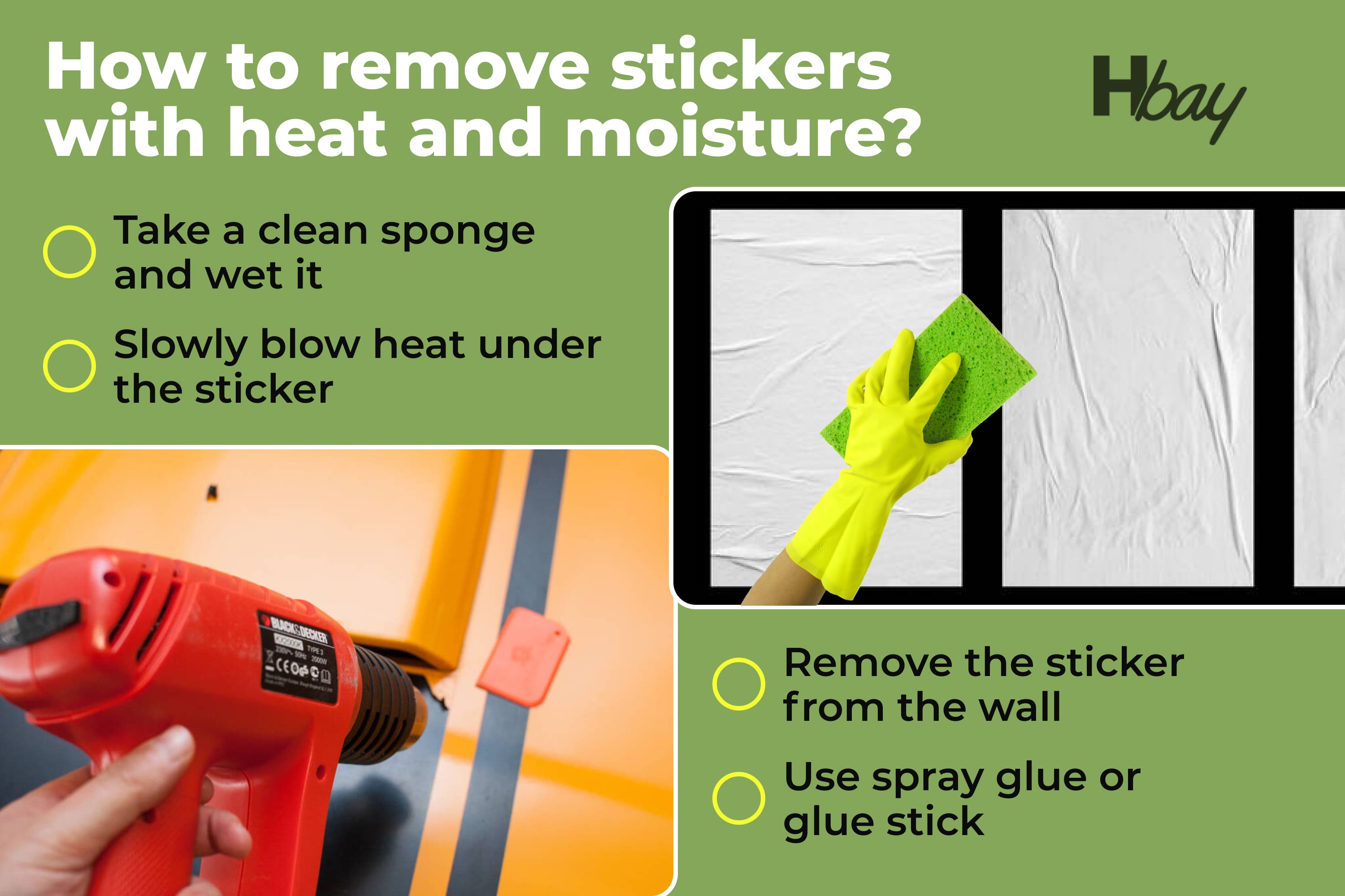 How to remove stickers with heat and moisture