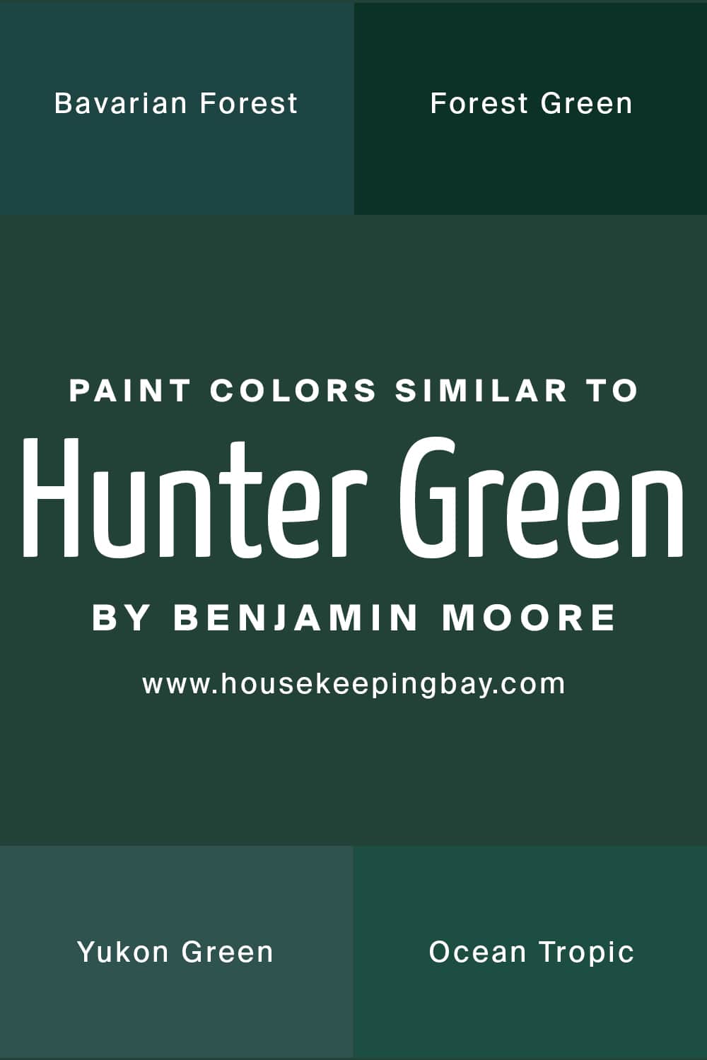 Paint Colors Similar to Hunter Green by Benjamin Moore