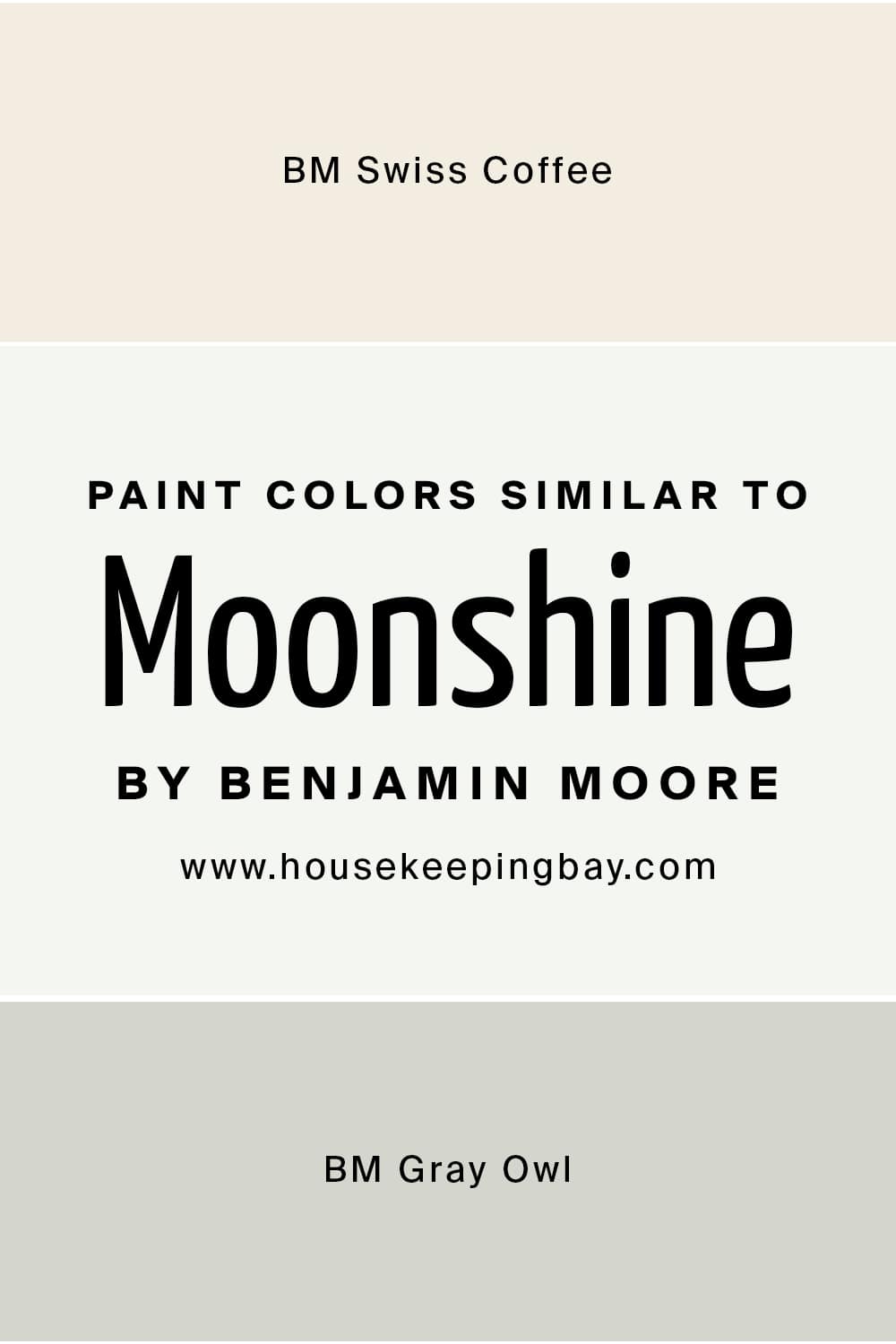 Paint Colors Similar to Moonshine by Benjamin Moore